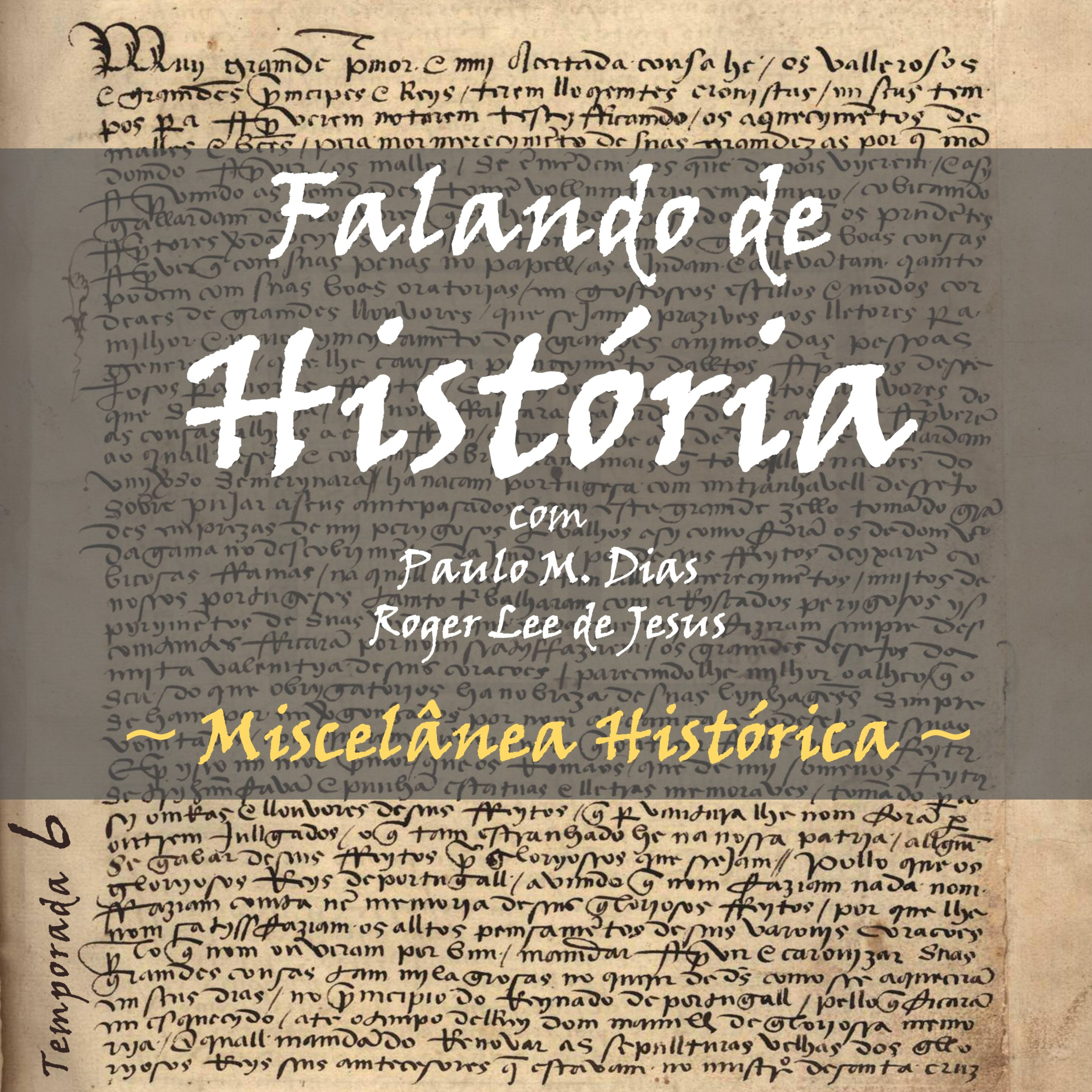 Miscelânea Histórica #114 episode artwork