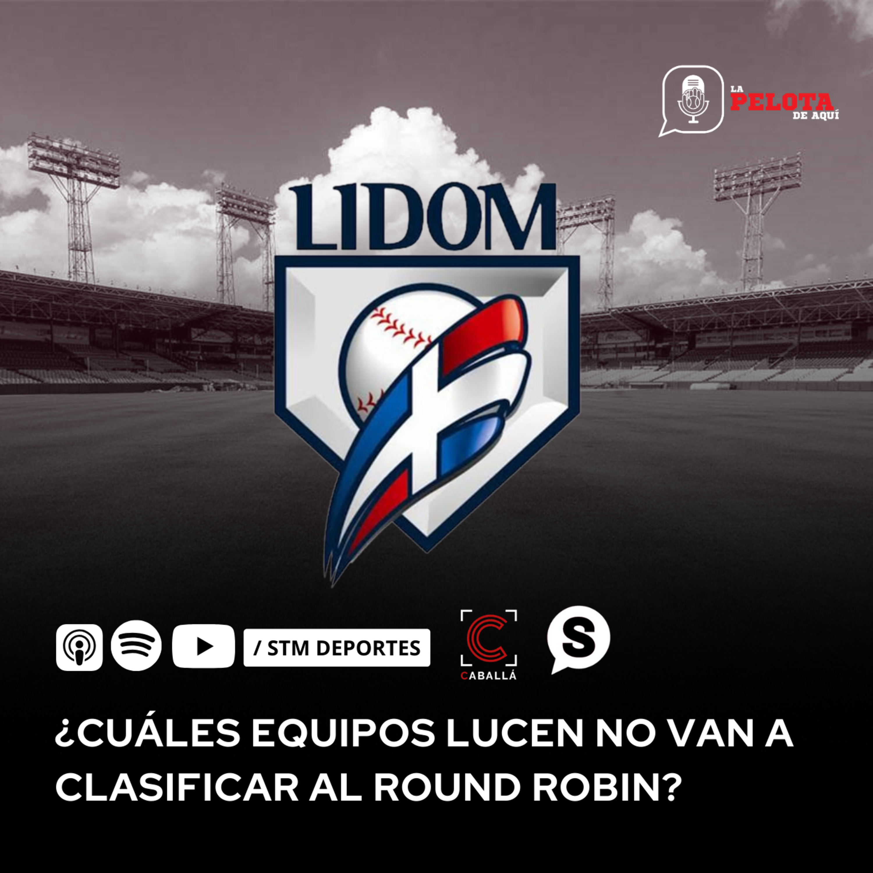 Calentando LIDOM. ¿Quiénes se quedan fuera? episode artwork