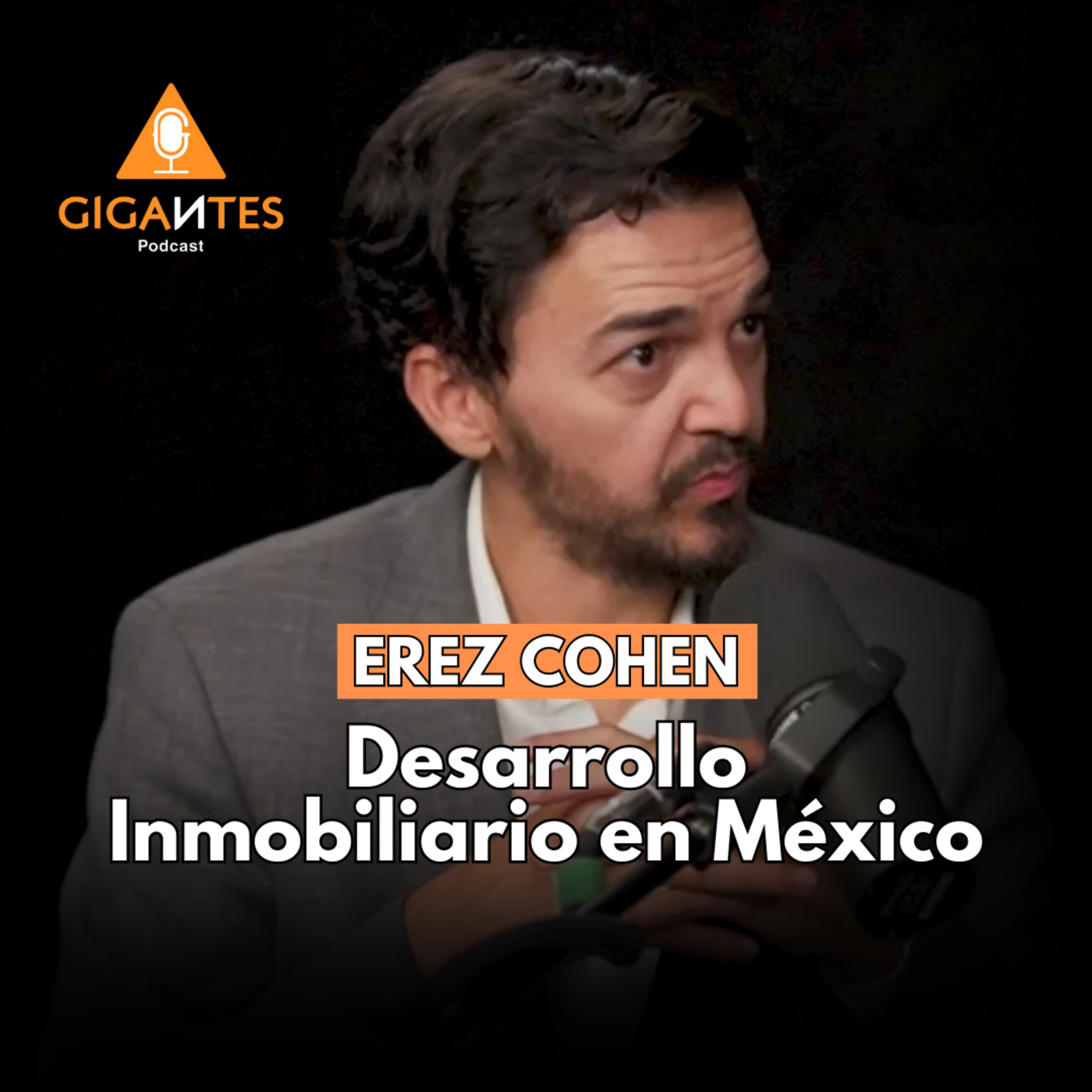 #177 Erez Cohen ¿Cuáles son los retos del desarrollo inmobiliario? episode artwork