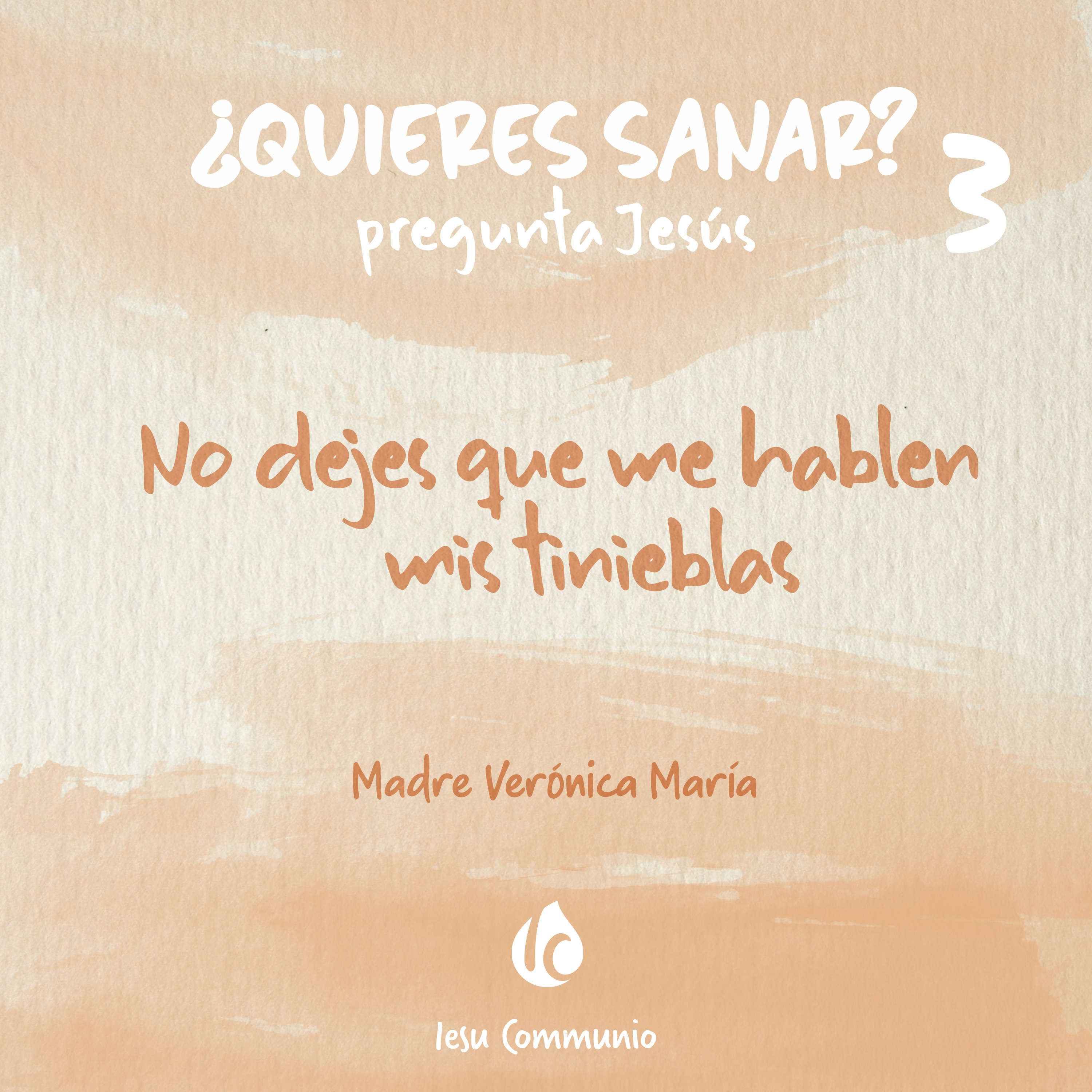 No dejes que me hablen mis tinieblas · Madre Verónica Mª