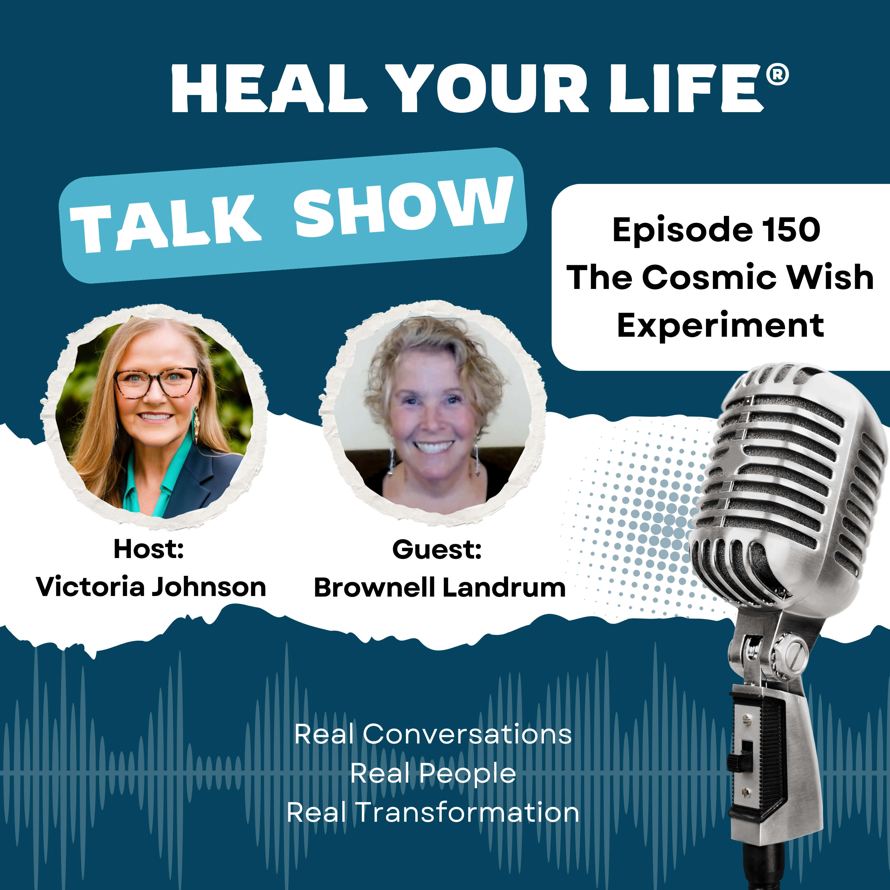 Heal Your Life Talk Radio Show with Victoria Johnson, Heal Your Life Trainer and Coach Trainer