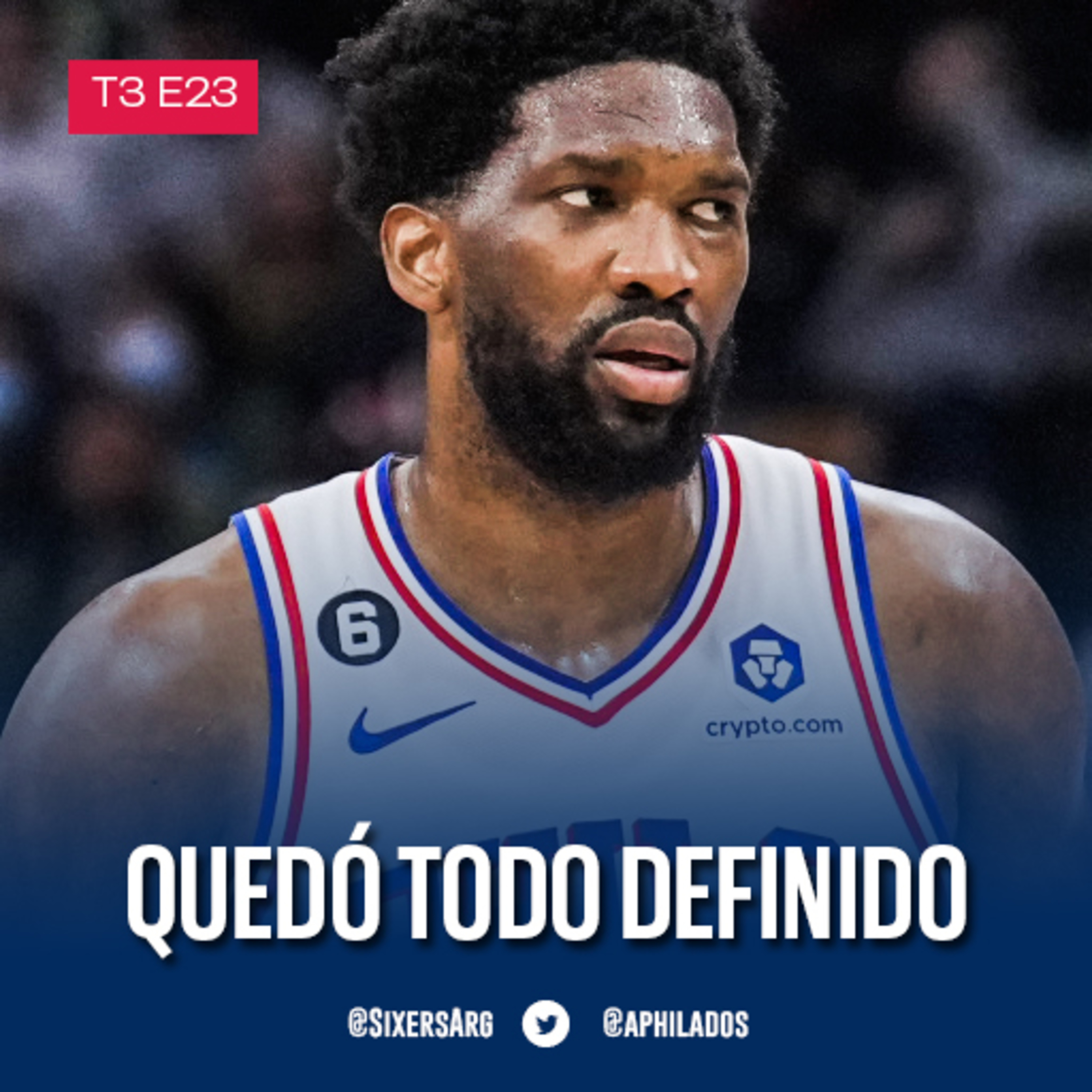 #DebateSixers - T3 E23: Quedó todo definido episode artwork