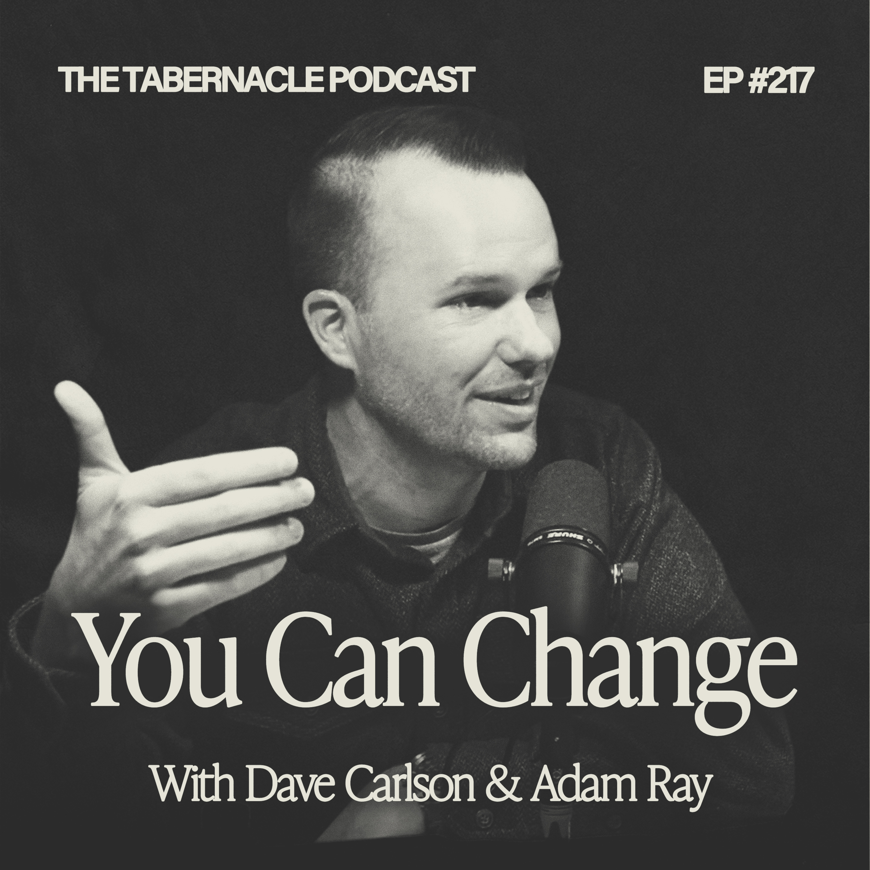 217. You Can Change | With Dave Carlson episode artwork