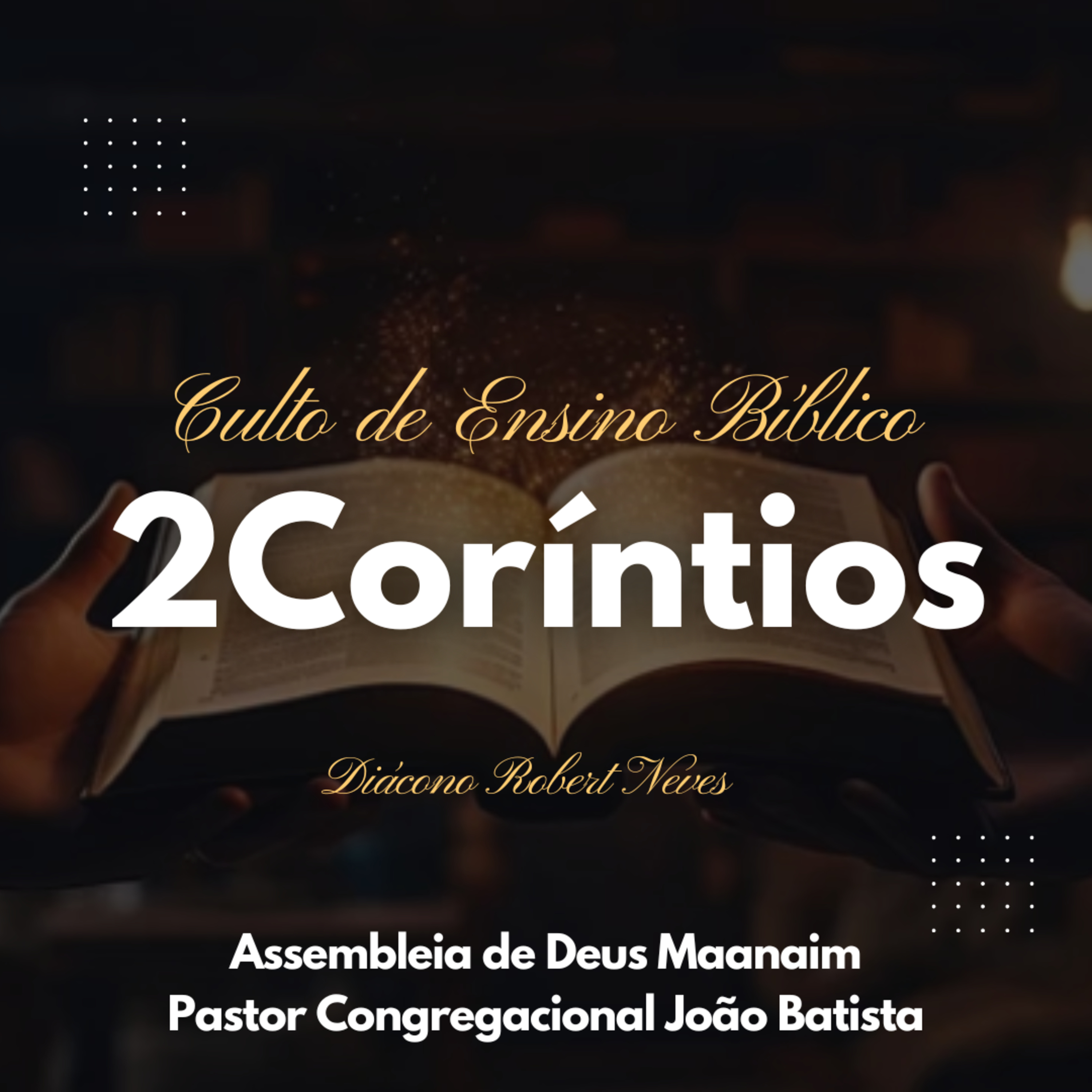 2Coríntios 1.1-14 - A consolação de Deus
