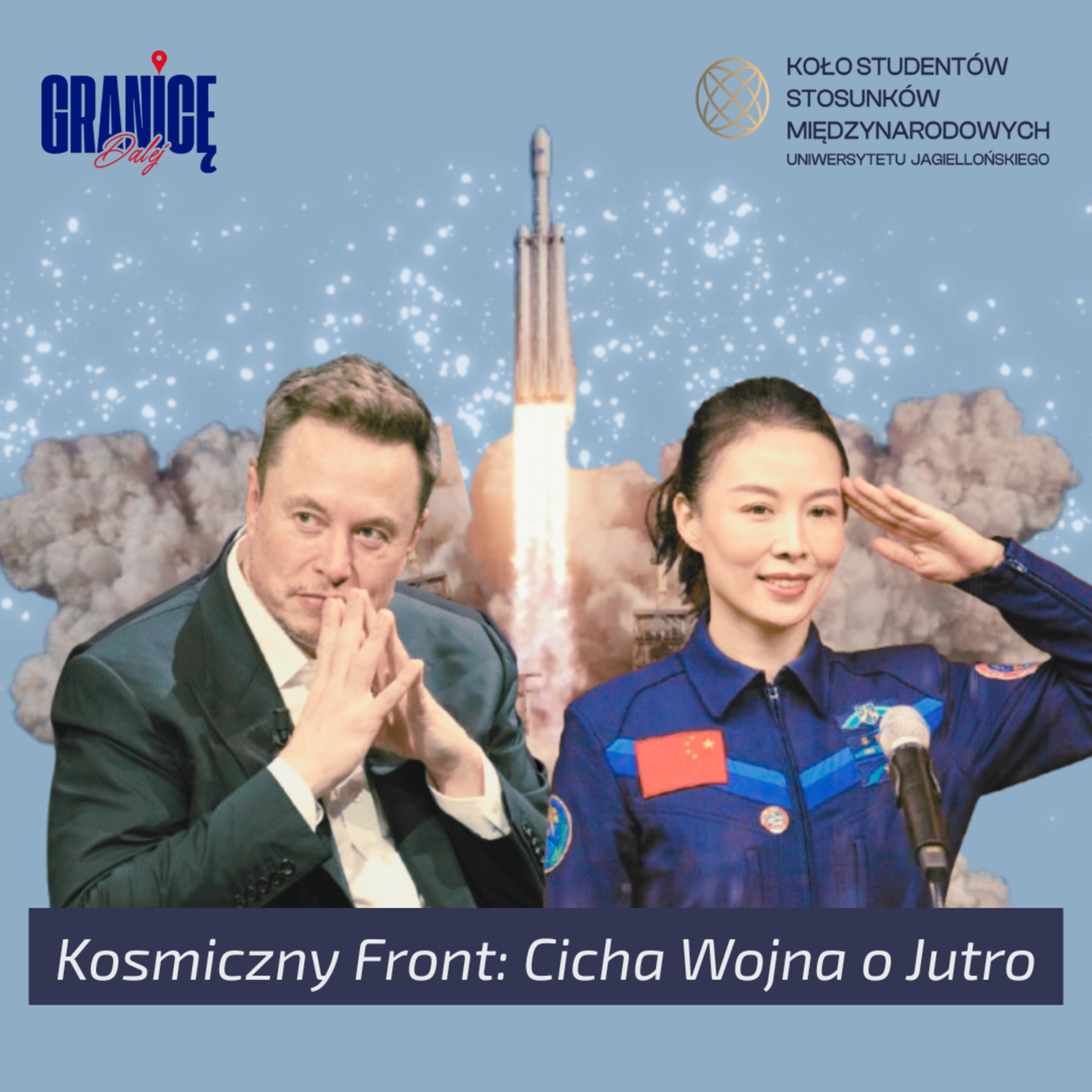 Cicha Wojna o Jutro – Rywalizacja Mocarstw o Przestrzeń Kosmiczną episode artwork