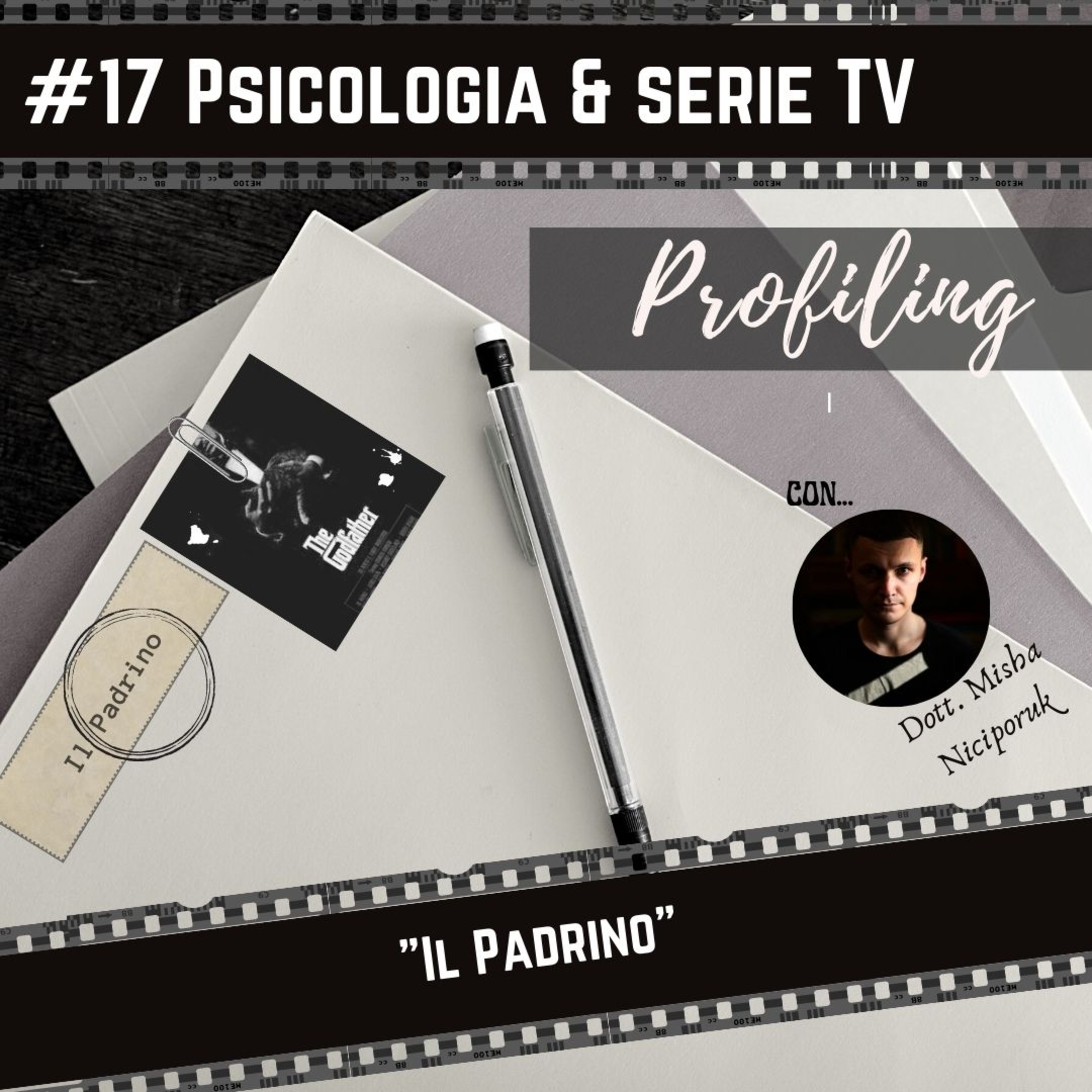 #17 Psicologia e serie TV : "Il Padrino" | Spoiler alert I con... Misha! episode artwork