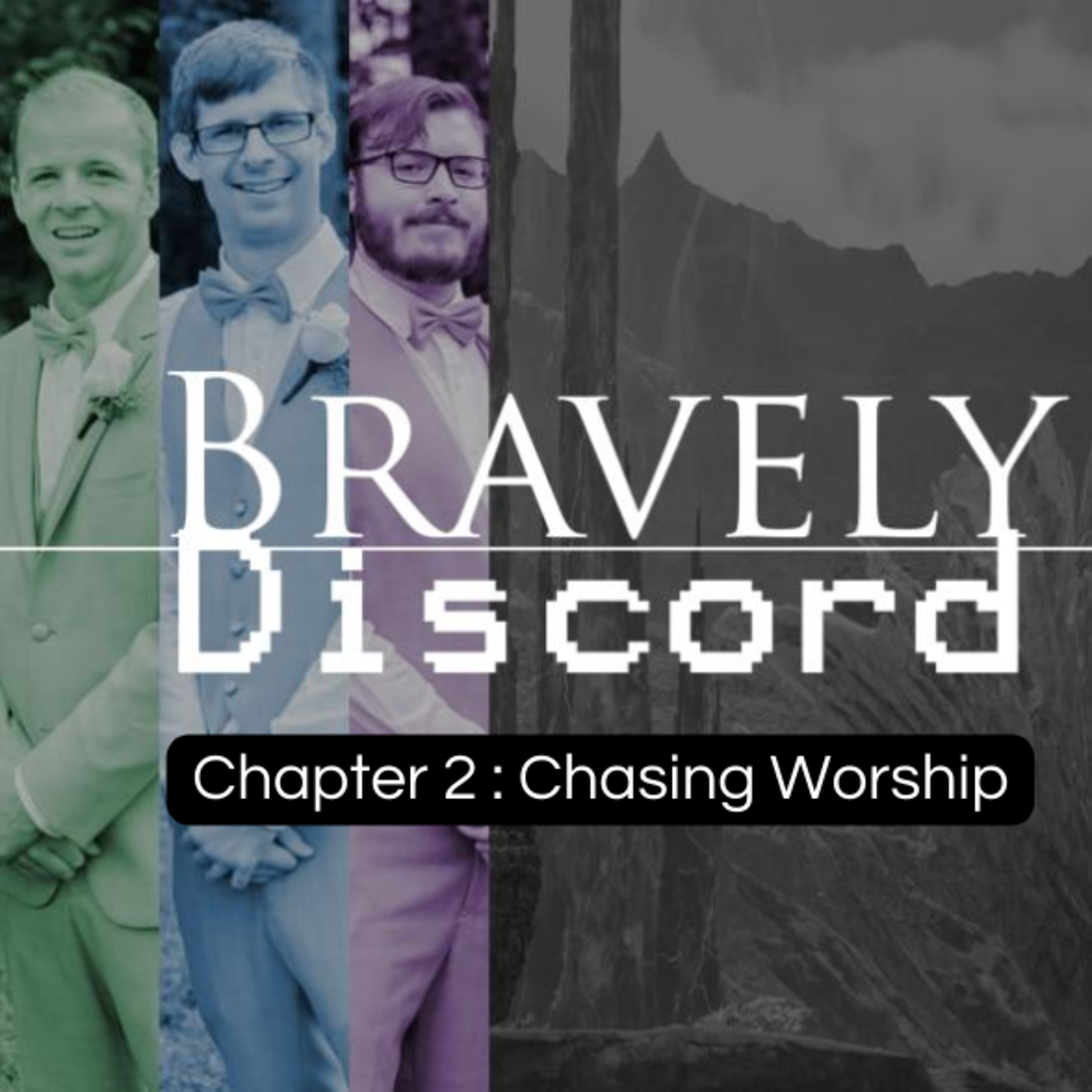 Chapter 2: Chasing Worship episode artwork
