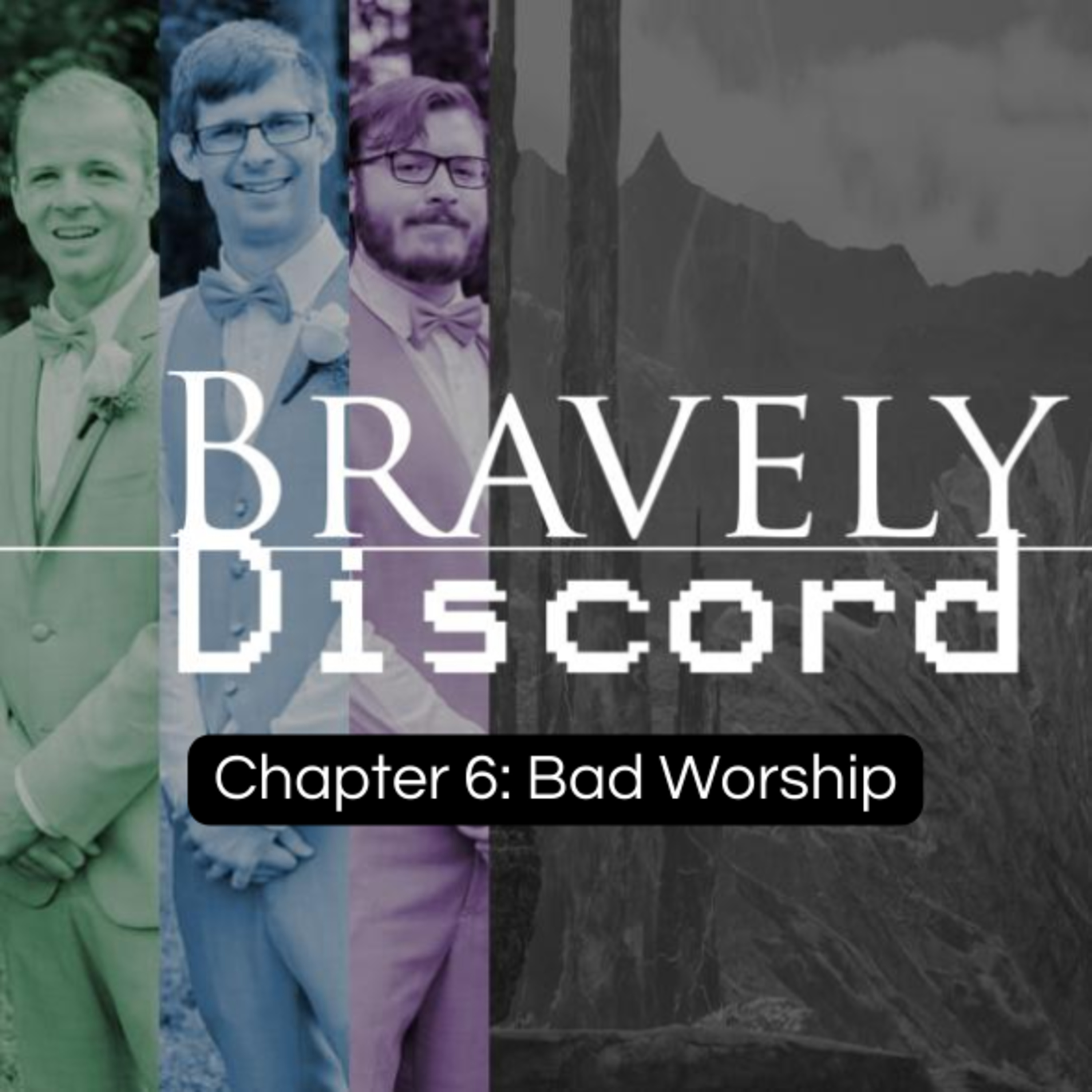Chapter 6: Bad Worship episode artwork