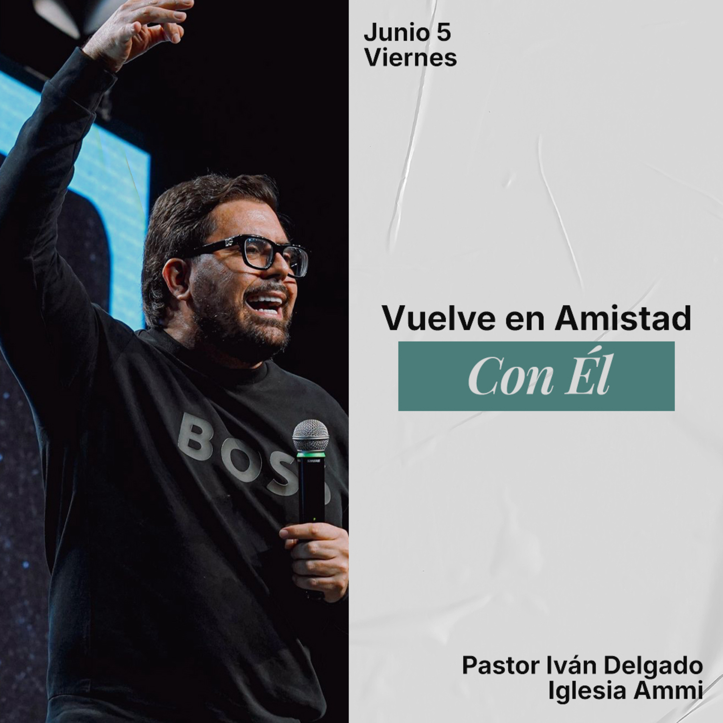 Vuelve en amistad con el | Pastor Ivan Delgado Glenn | Ammi Central episode artwork