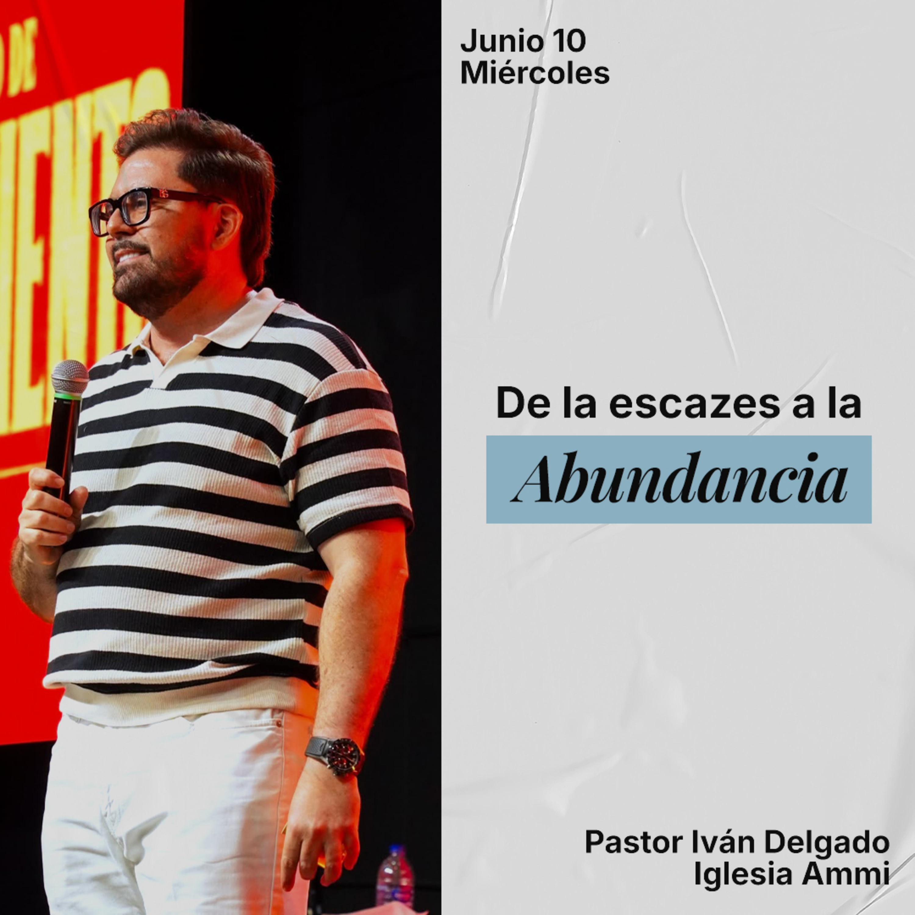 De La Escasez A La Abundancia | Pastor Ivan Delgado Glenn | Ammi Central episode artwork