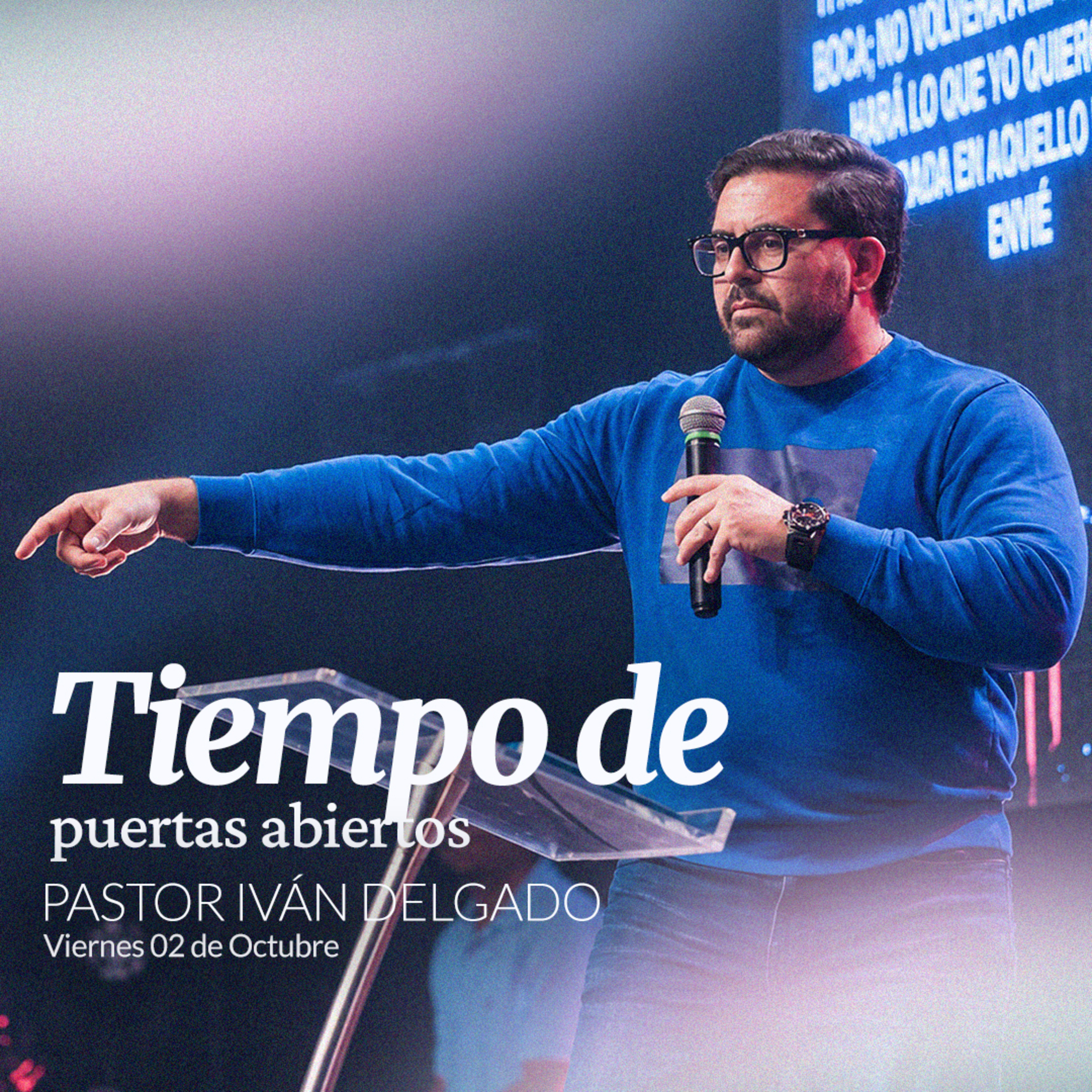 Tiempo de puertas abiertas | Pastor Iván Delgado | Ammi Central