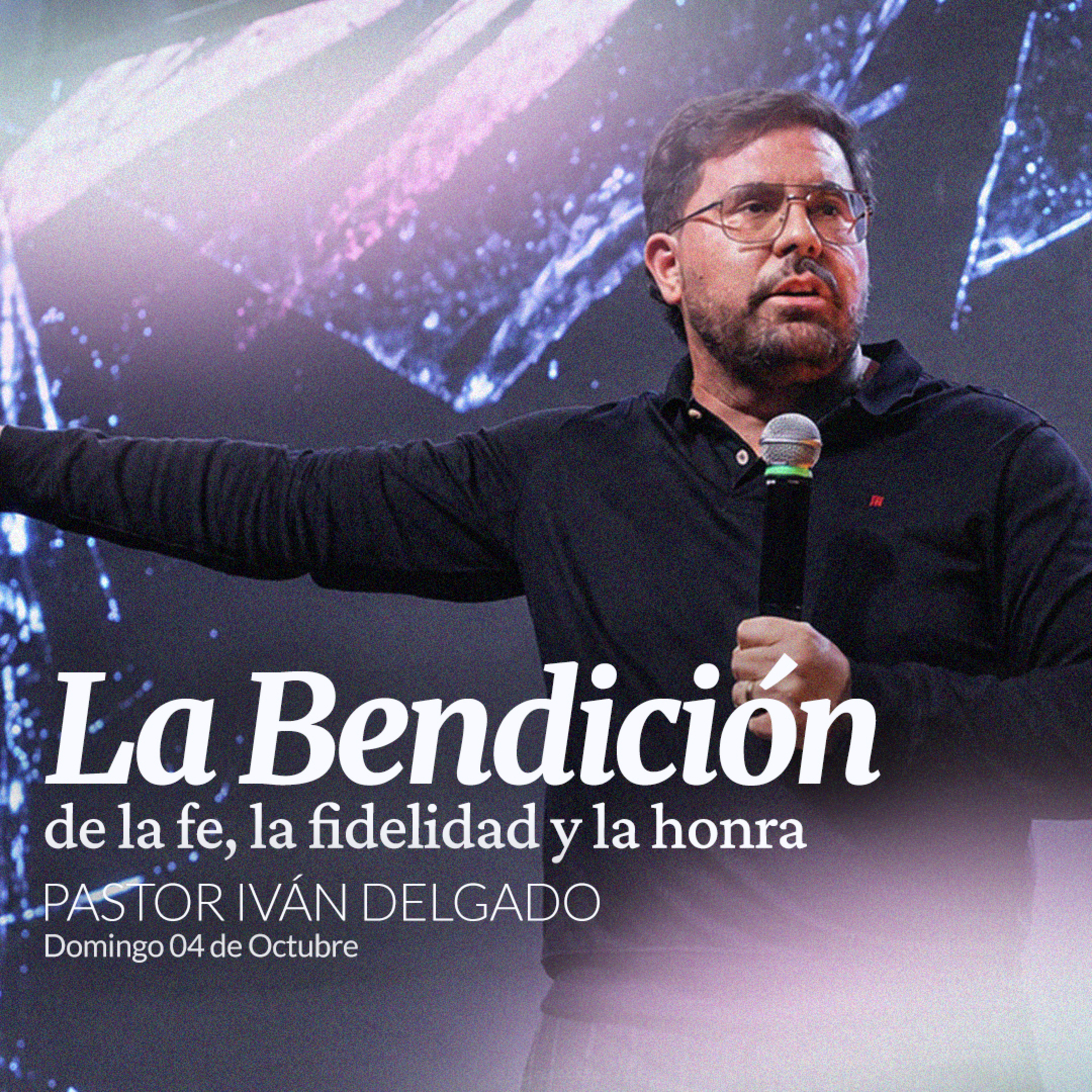 La bendición de la fe, la fidelidad y la honra | Pastor Iván Delgado | Ammi Central