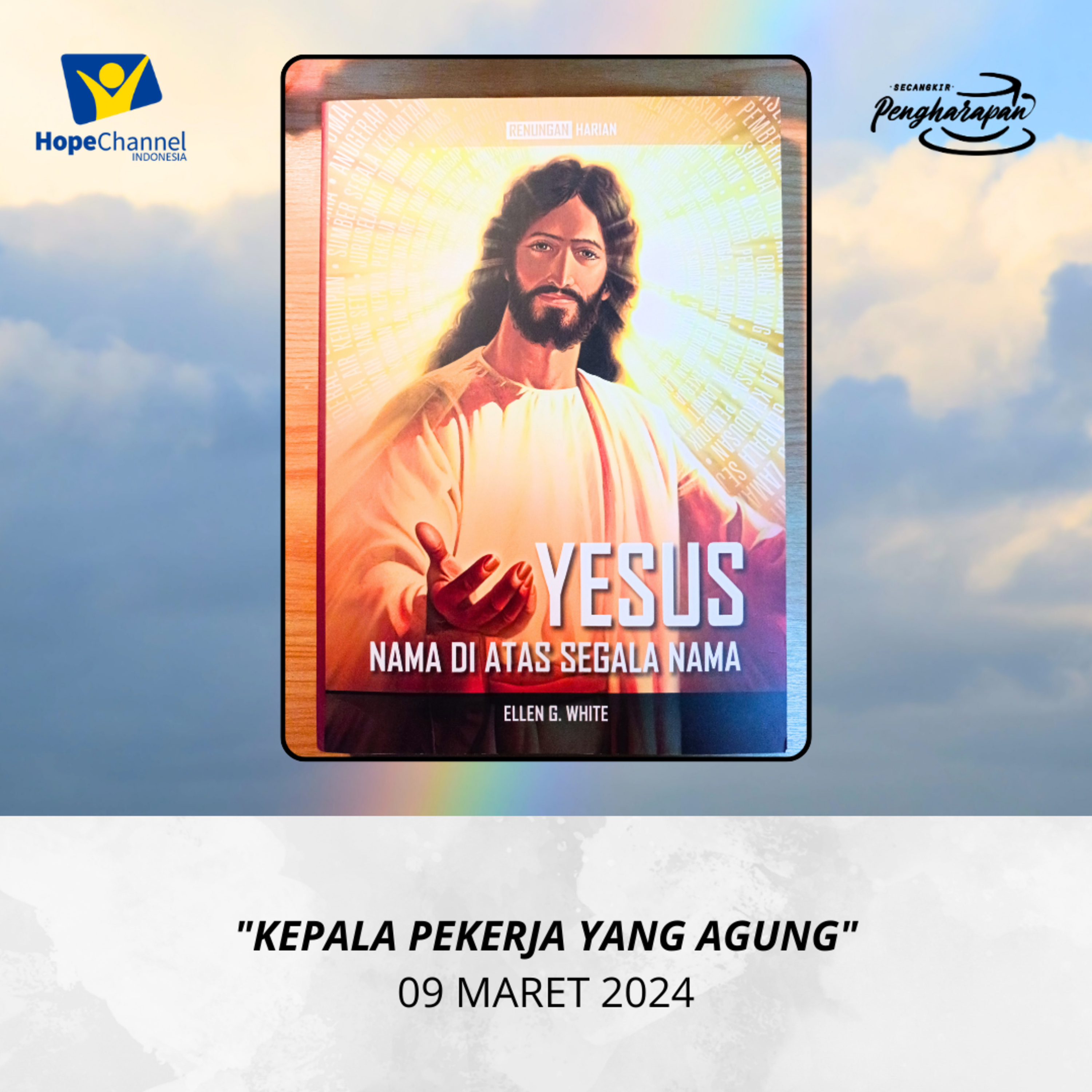 KEPALA PEKERJA YANG AGUNG | 09 MARET 2024