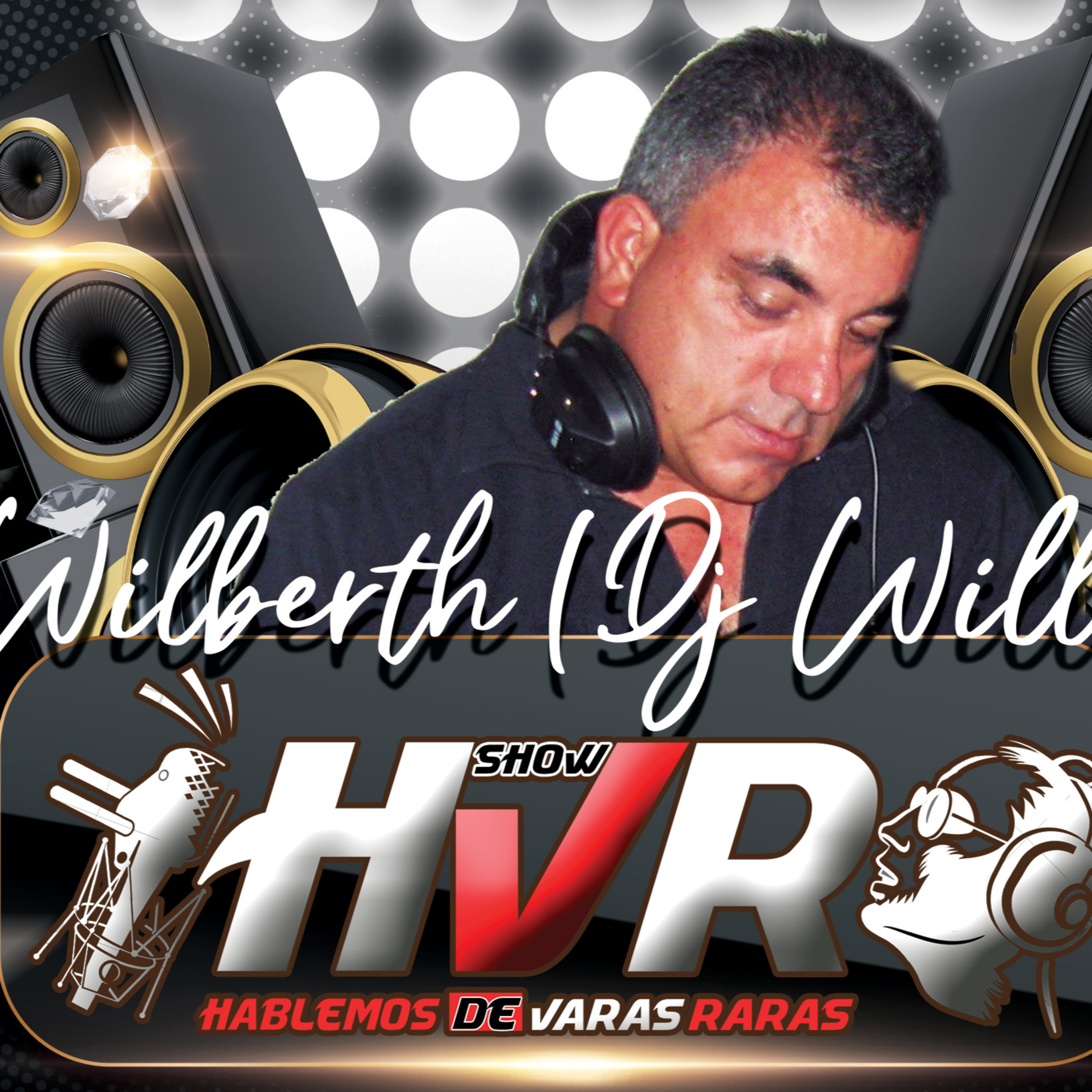 Temporada 1 Episodio 8 - Wilberth Huertas (DJ Will) y las Aventuras de las Discomóviles