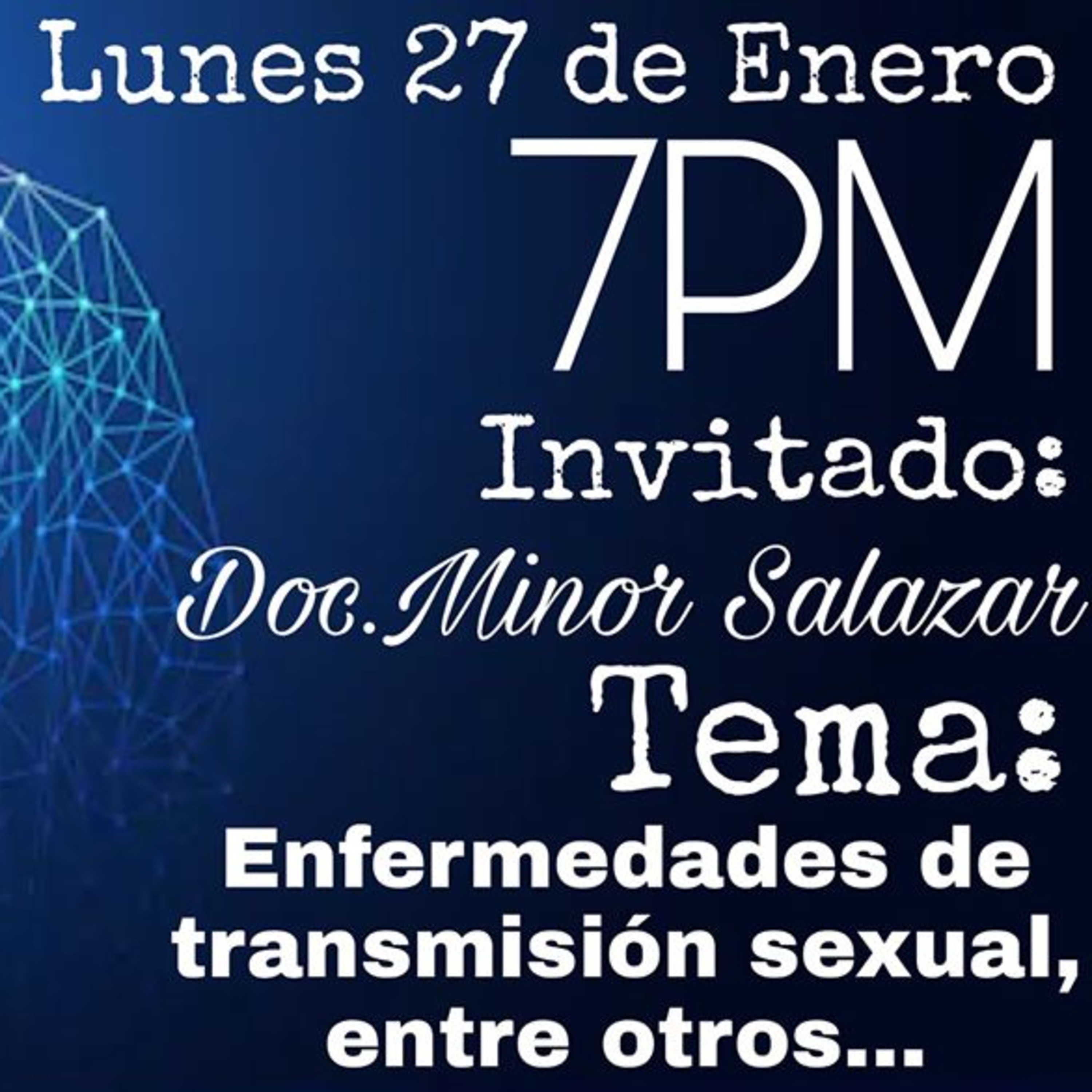 Temporada 2 Episodio 9 - Dr. Minor Salazar: Coronavirus y ETS - Lo Que Debes Saber