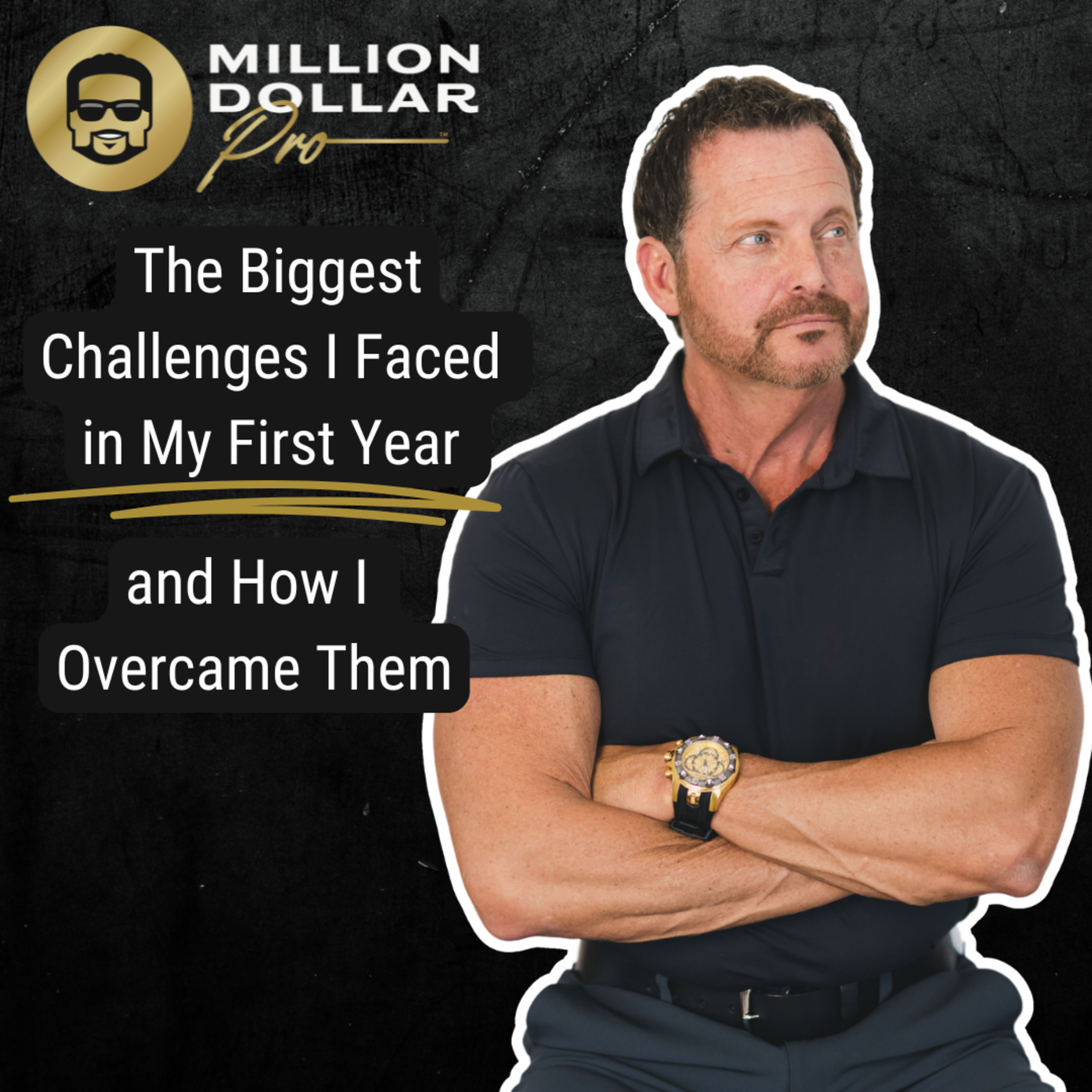 The Biggest Challenges I Faced in My First Year and How I Overcame Them episode artwork