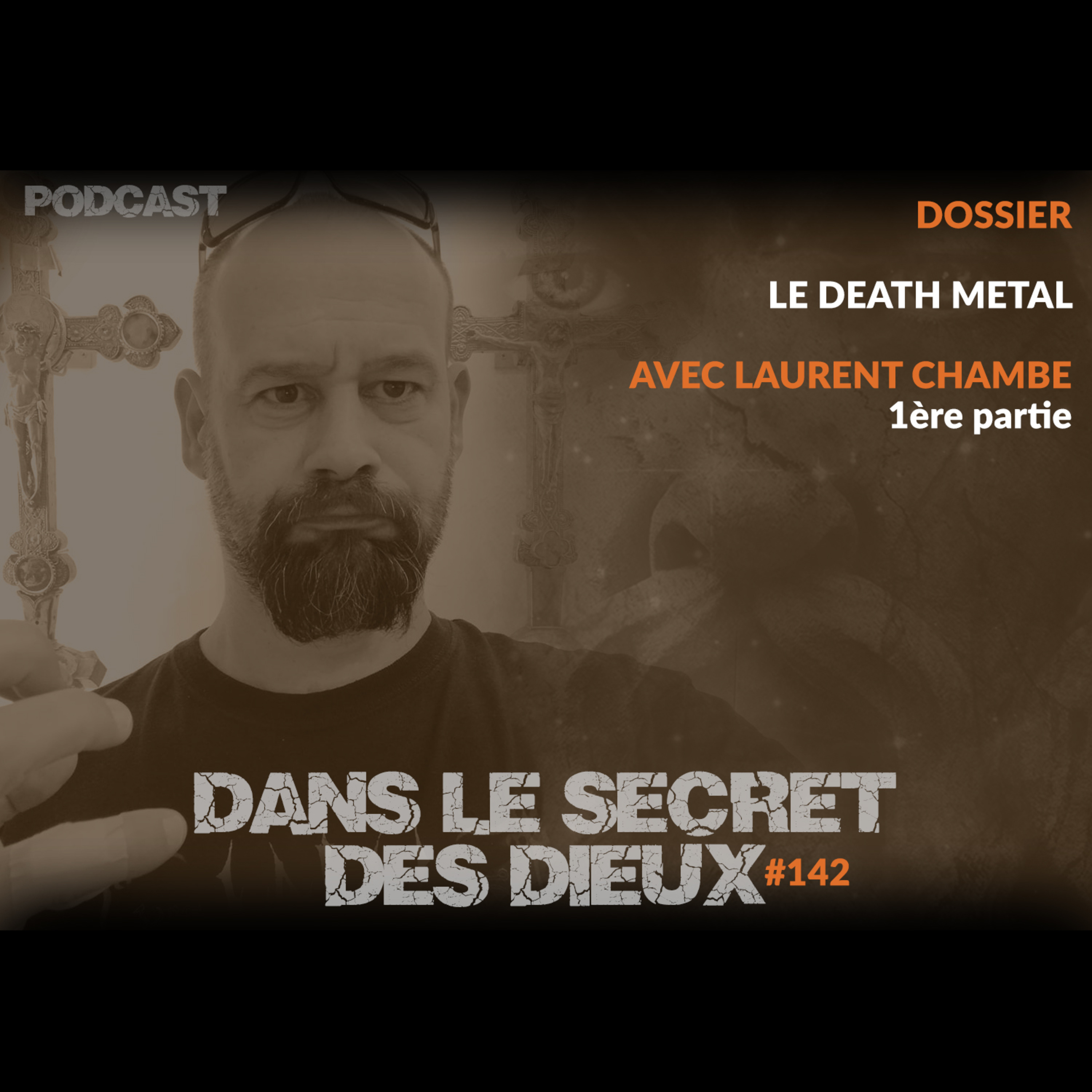 EP142 | Dossier : Le Death Metal (1ère partie)