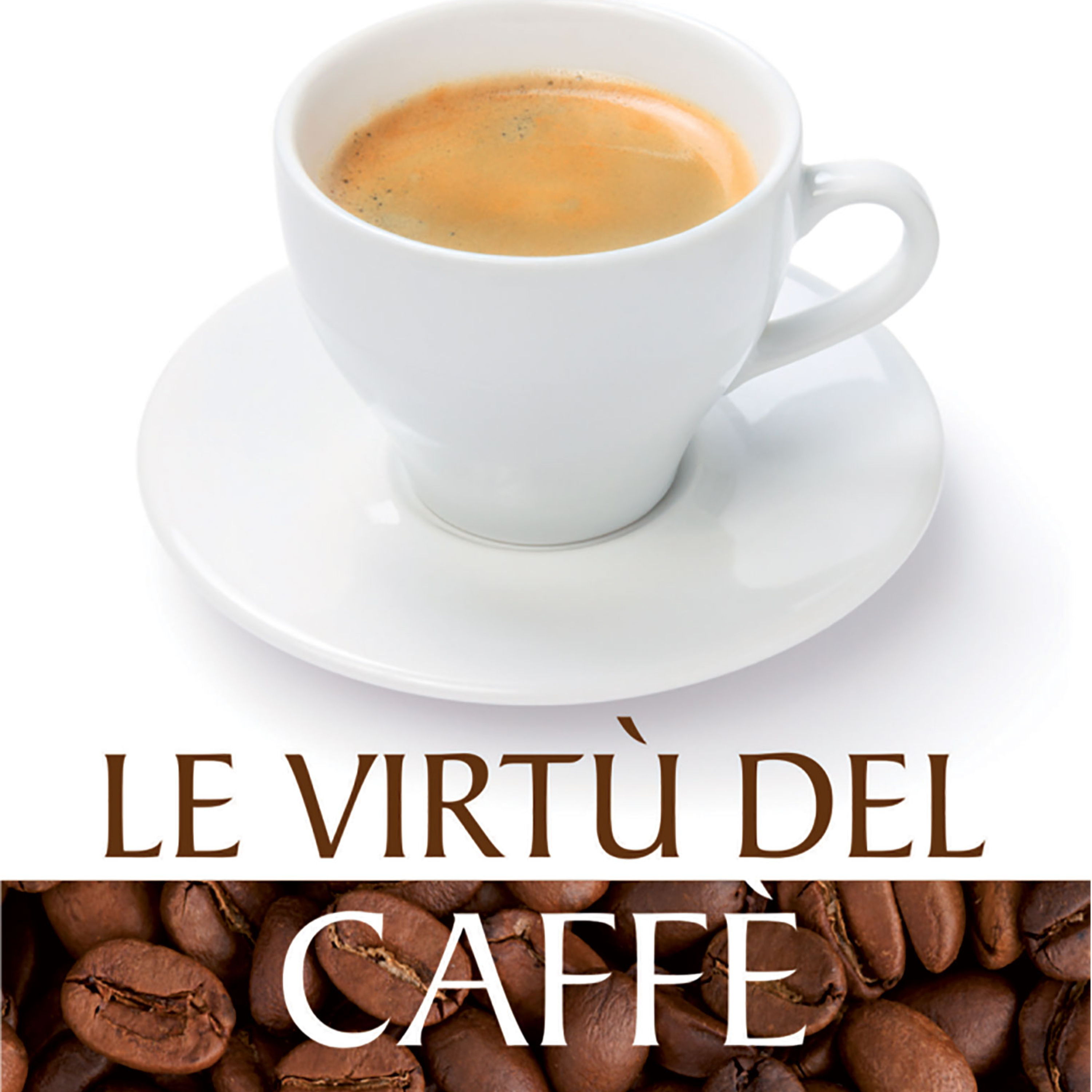 Il caffè fa male! - I segreti e le virtù della bevanda più usata al mondo. Dottor Ivo Bianchi