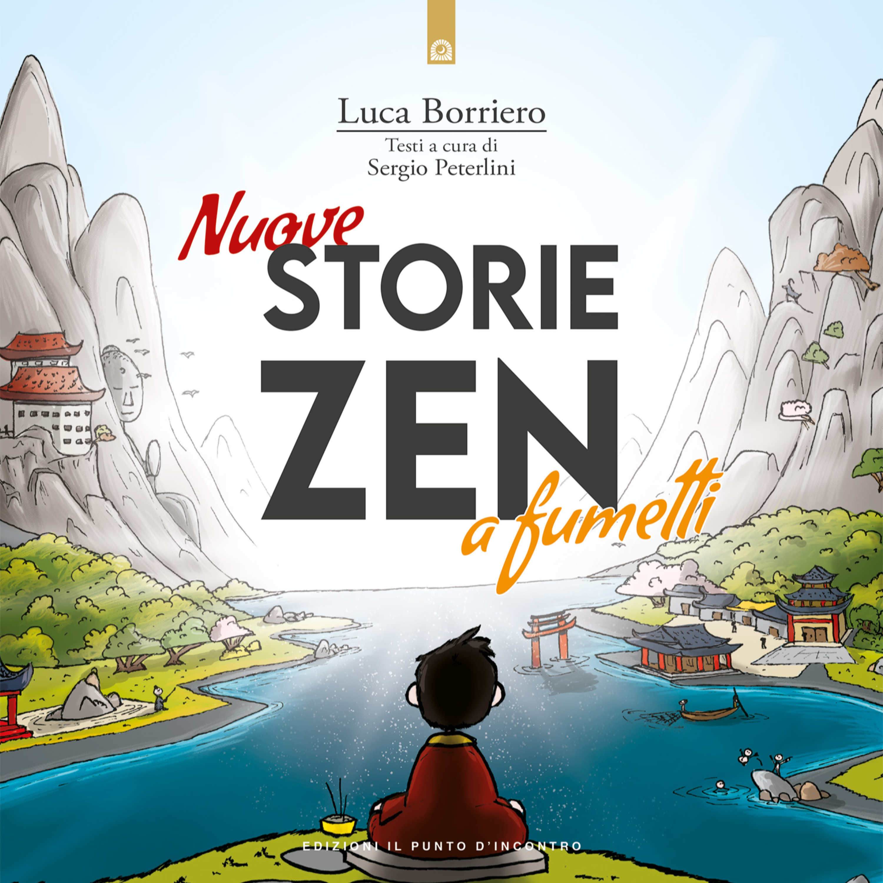 Nuove storie zen a fumetti e la scienza con Stefano Montanari e Luca Borriero