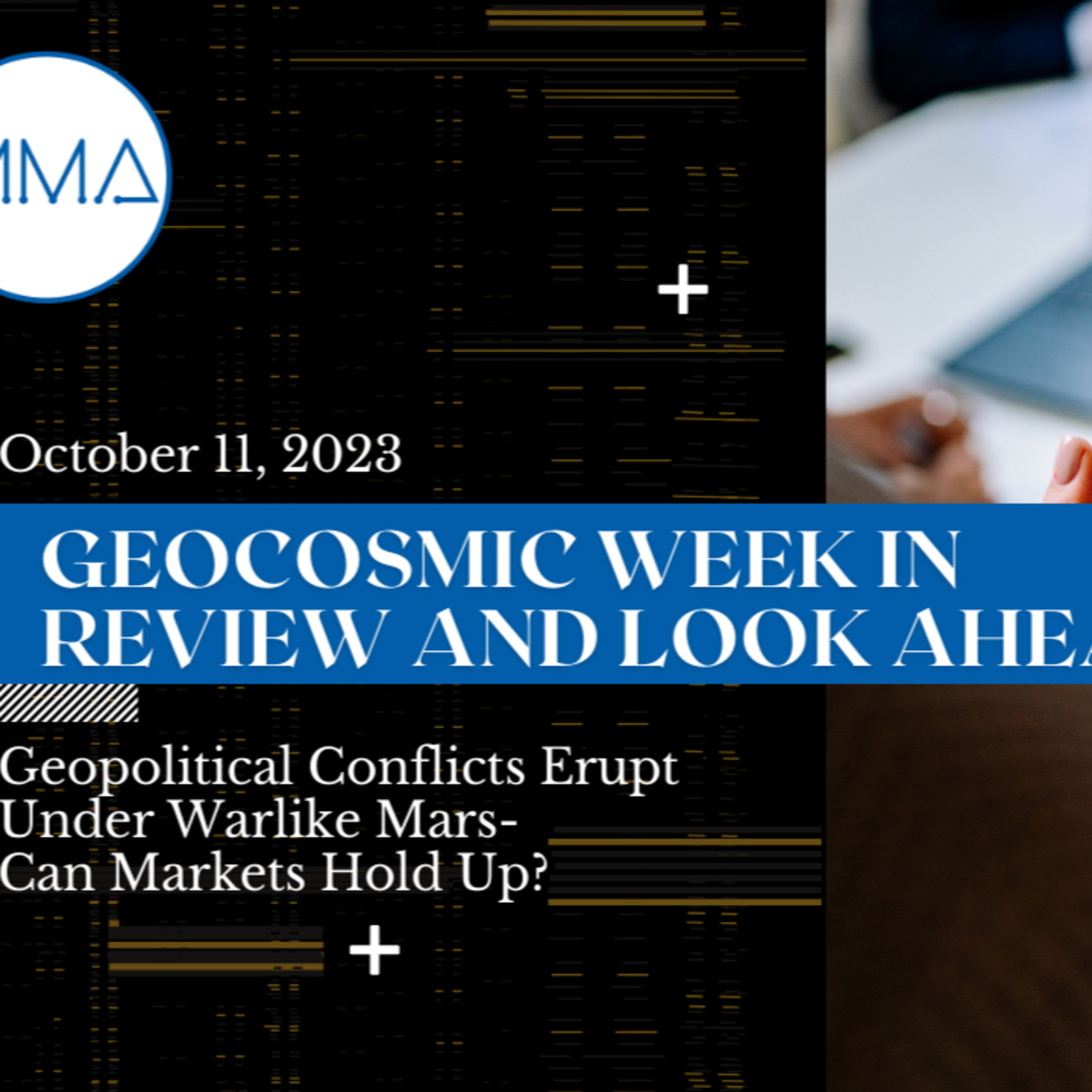 October 11, 2023: Geopolitical Conflicts Erupt Under Warlike Mars- Can Markets Hold Up?
