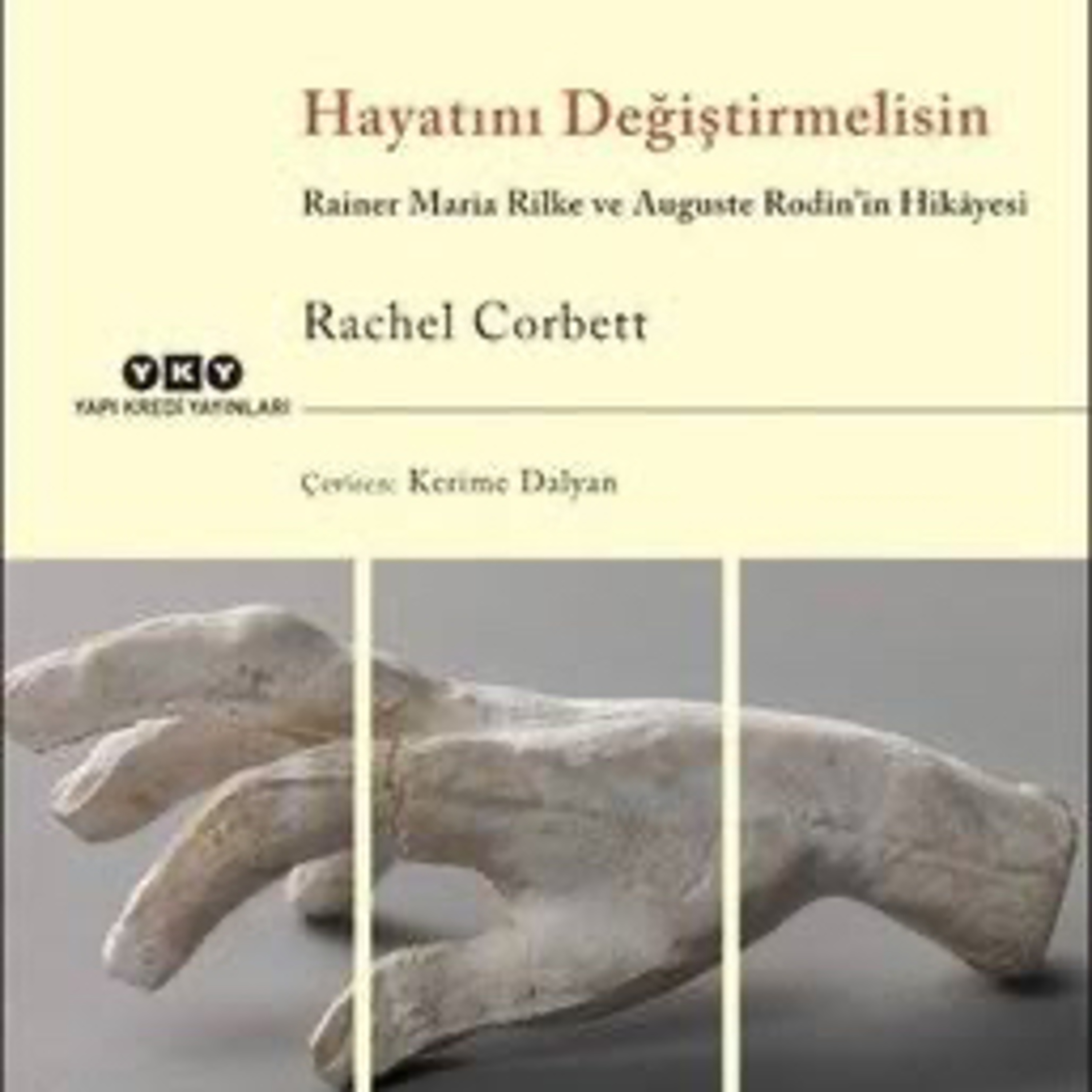 HAYATINI DEĞİŞTİRMELİSİN: Rilke ve Rodin (17) episode artwork