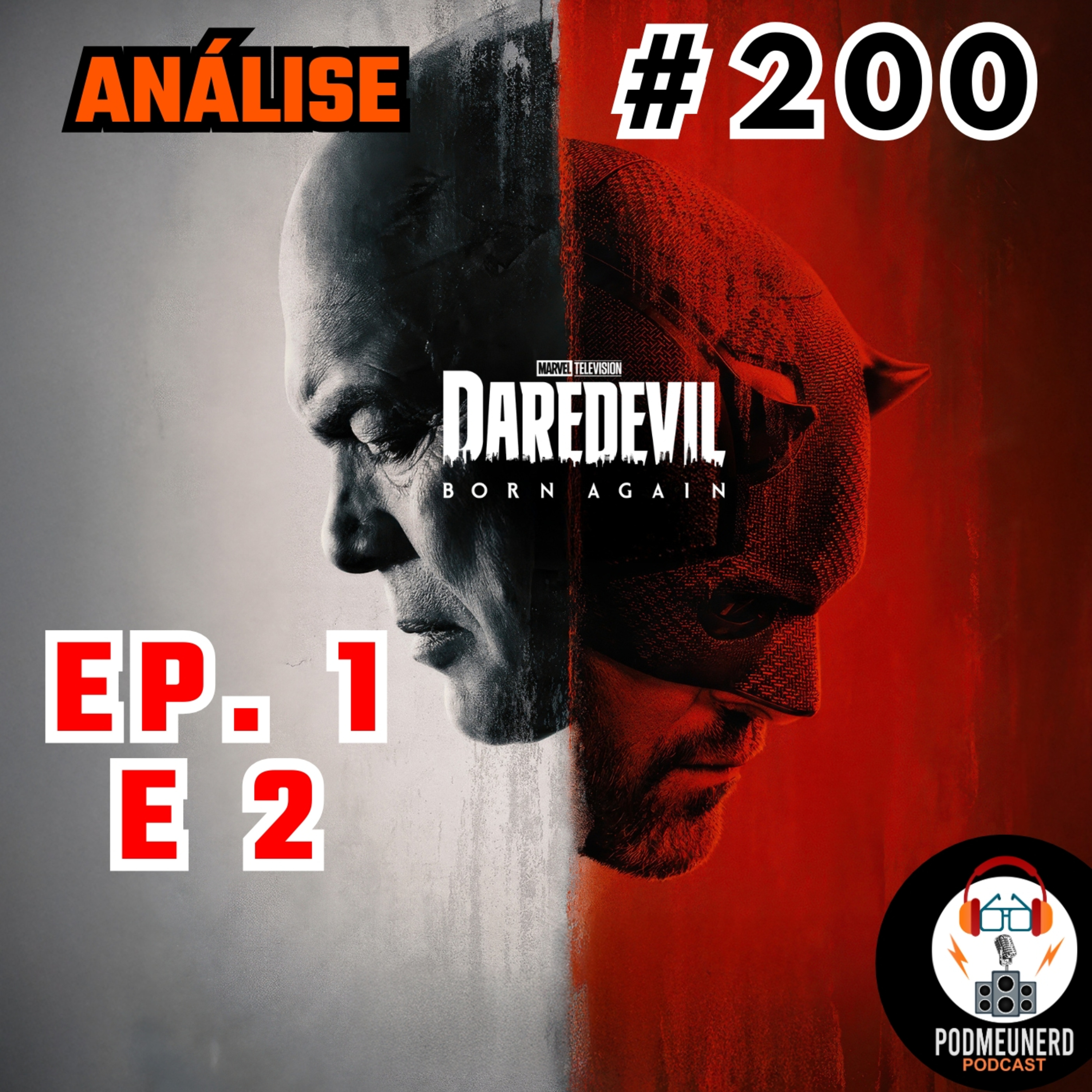 #200 - DEMOLIDOR: RENASCIDO - EP. 01 e 02 - Início Épico? - Feat. Canal Super Multiverso