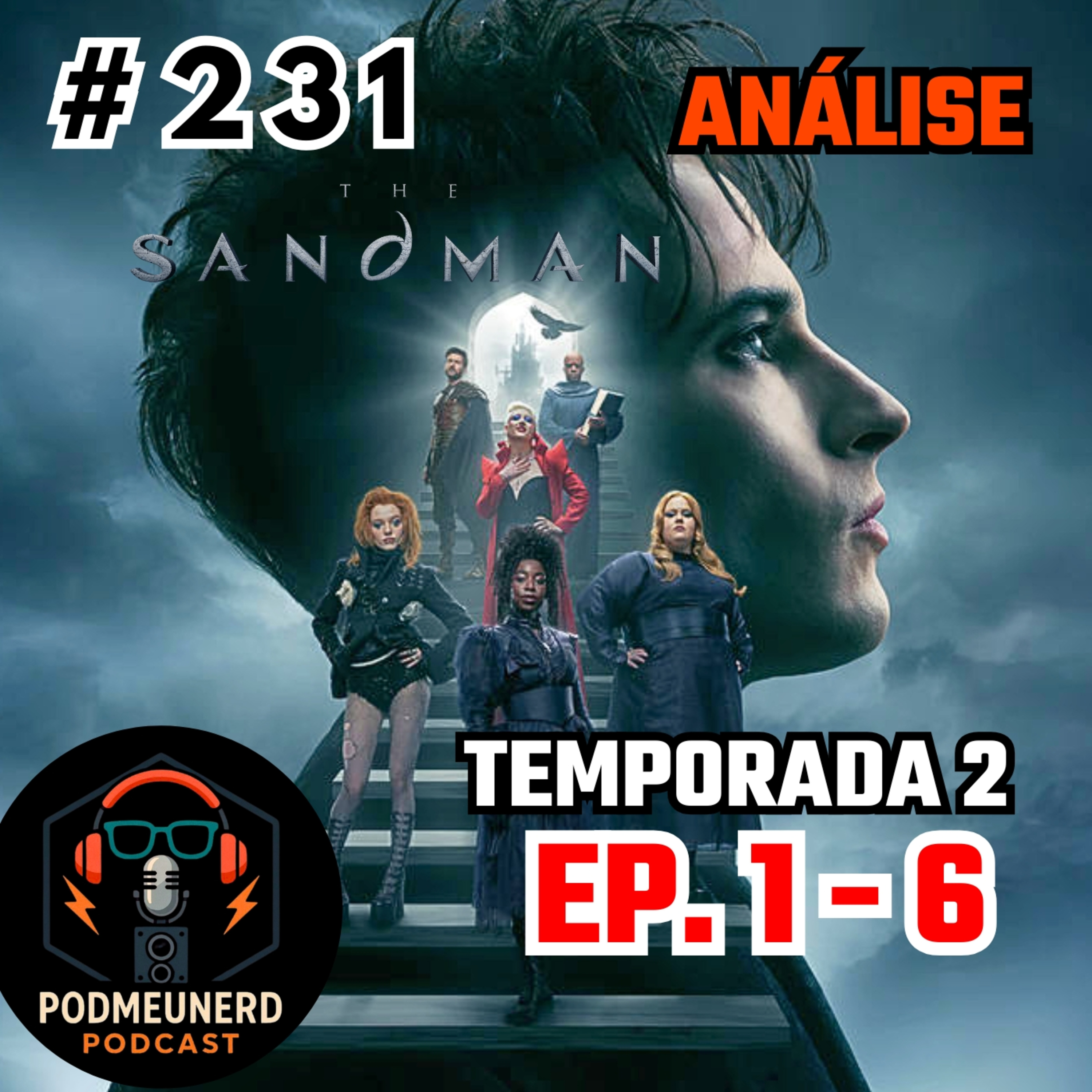 #231 - SANDMAN - TEMPORADA 2 - VOLUME 1 - ANÁLISE episode artwork