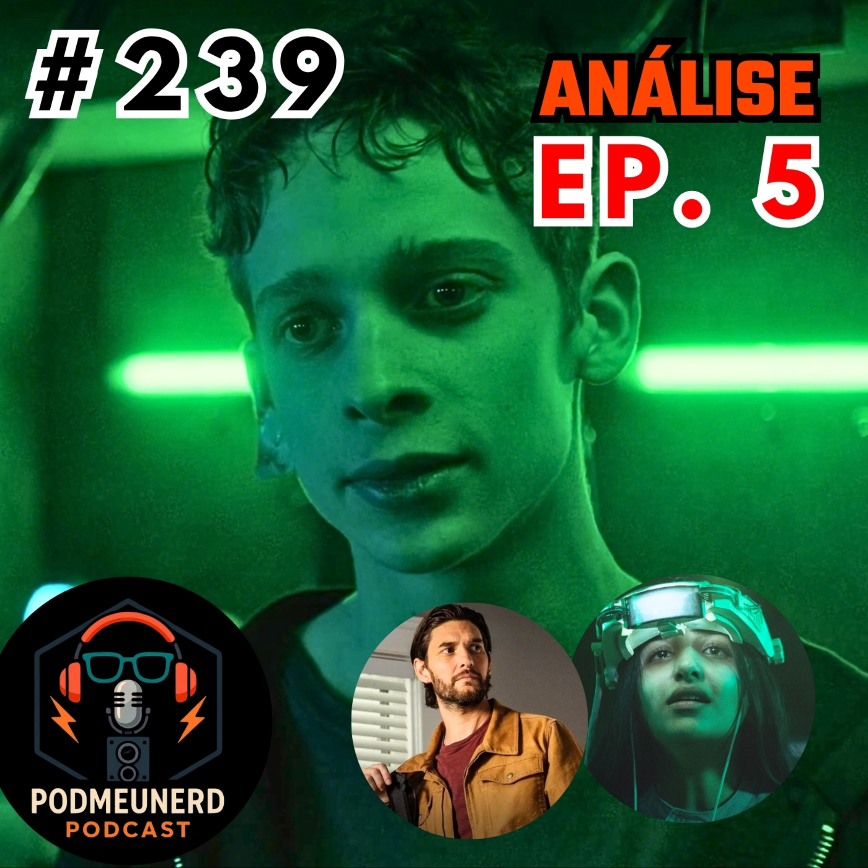 #239 - O INSTITUTO - EP. 5 - Plano de Fuga - ANÁLISE - Feat. NerdSsor