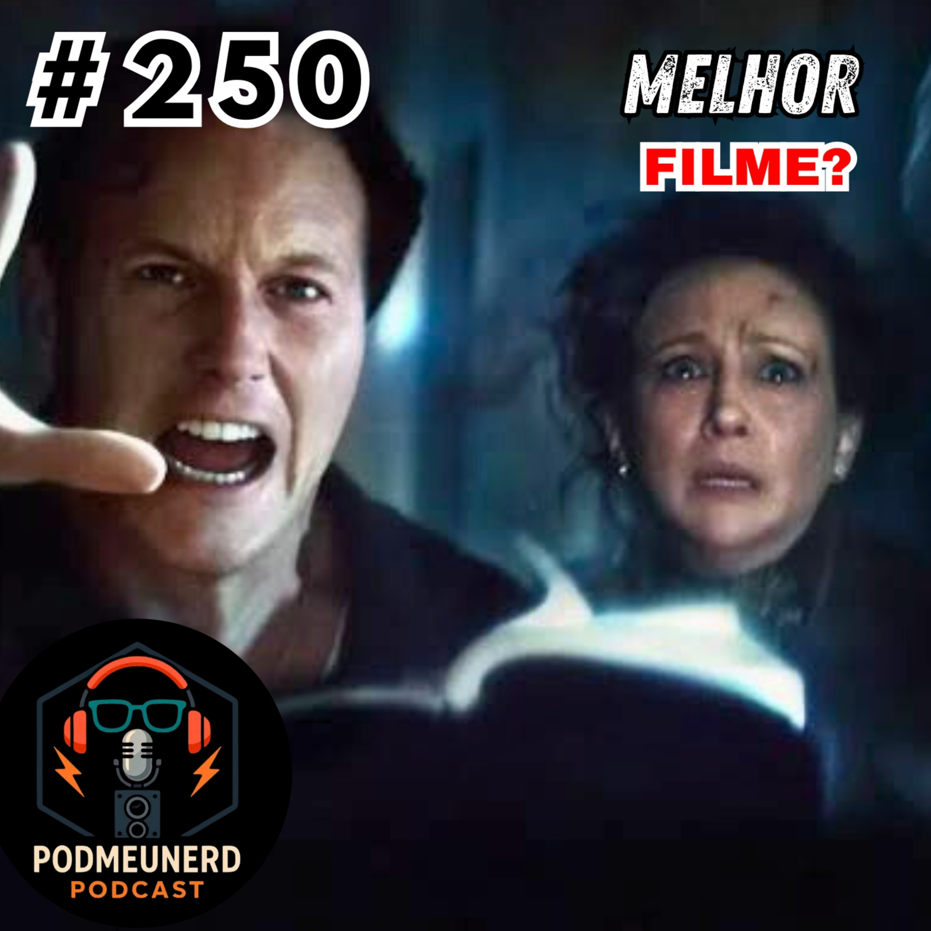 #250 - INVOCAÇÃO DO MAL 4 é o MELHOR Filme da Franquia? - Feat. Yatta Log e Noite A Dentro episode artwork