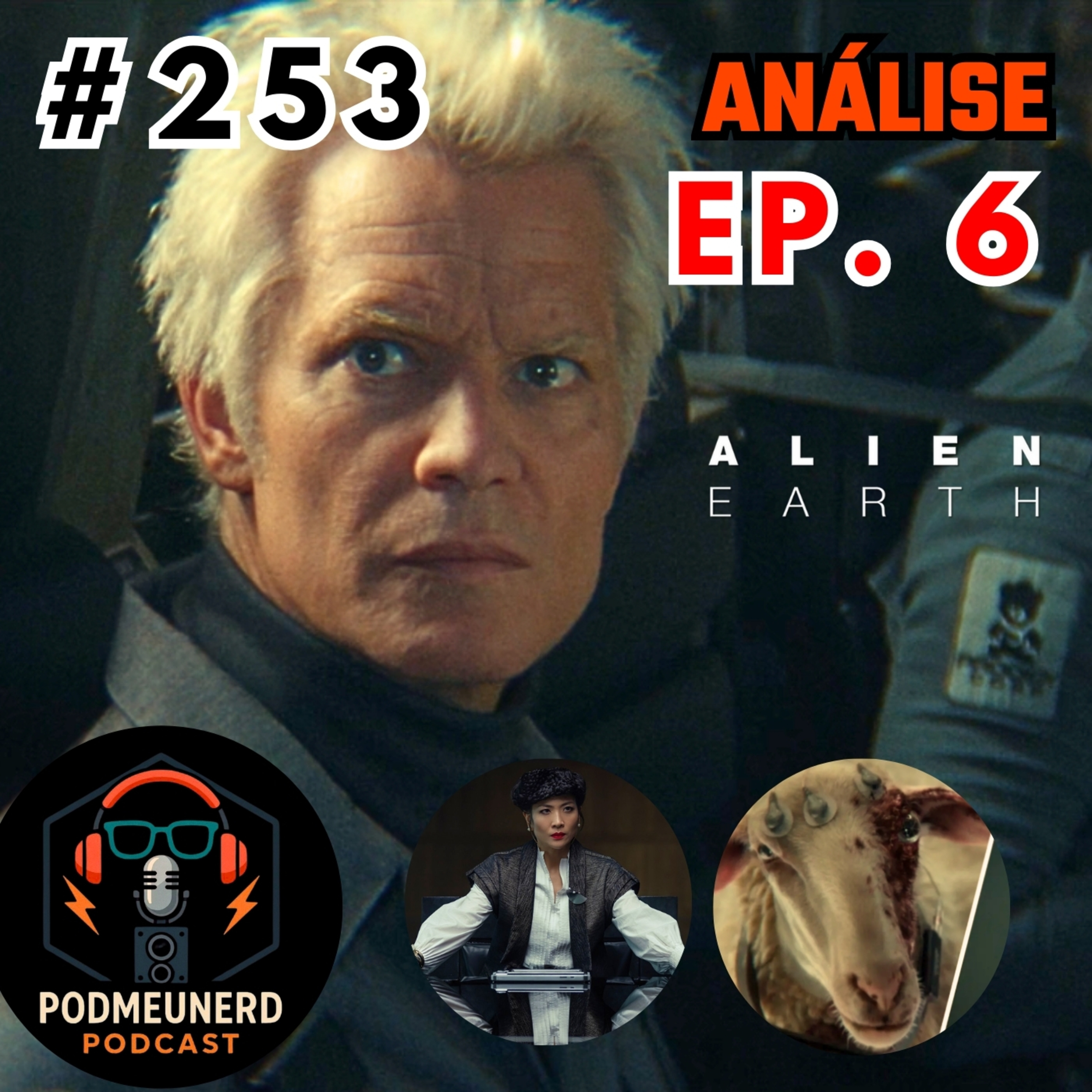 #253 - ALIEN: EARTH - EP. 6 - PIOR Episódio? - ANÁLISE - Feat. Yatta Log episode artwork