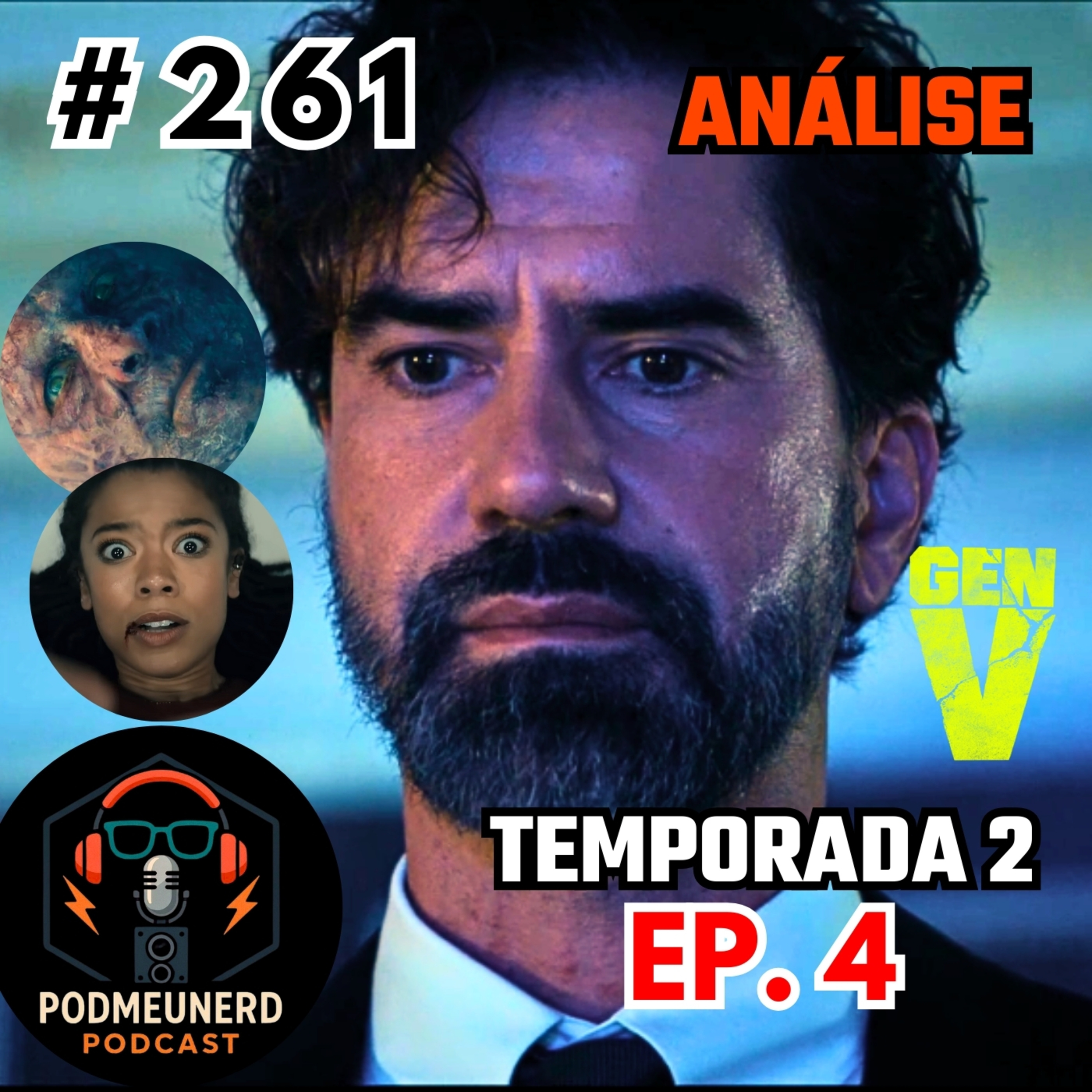 #261 - GEN V - 2X04 - Revelações do Cipher - ANÁLISE - Feat. Dropes Reviews