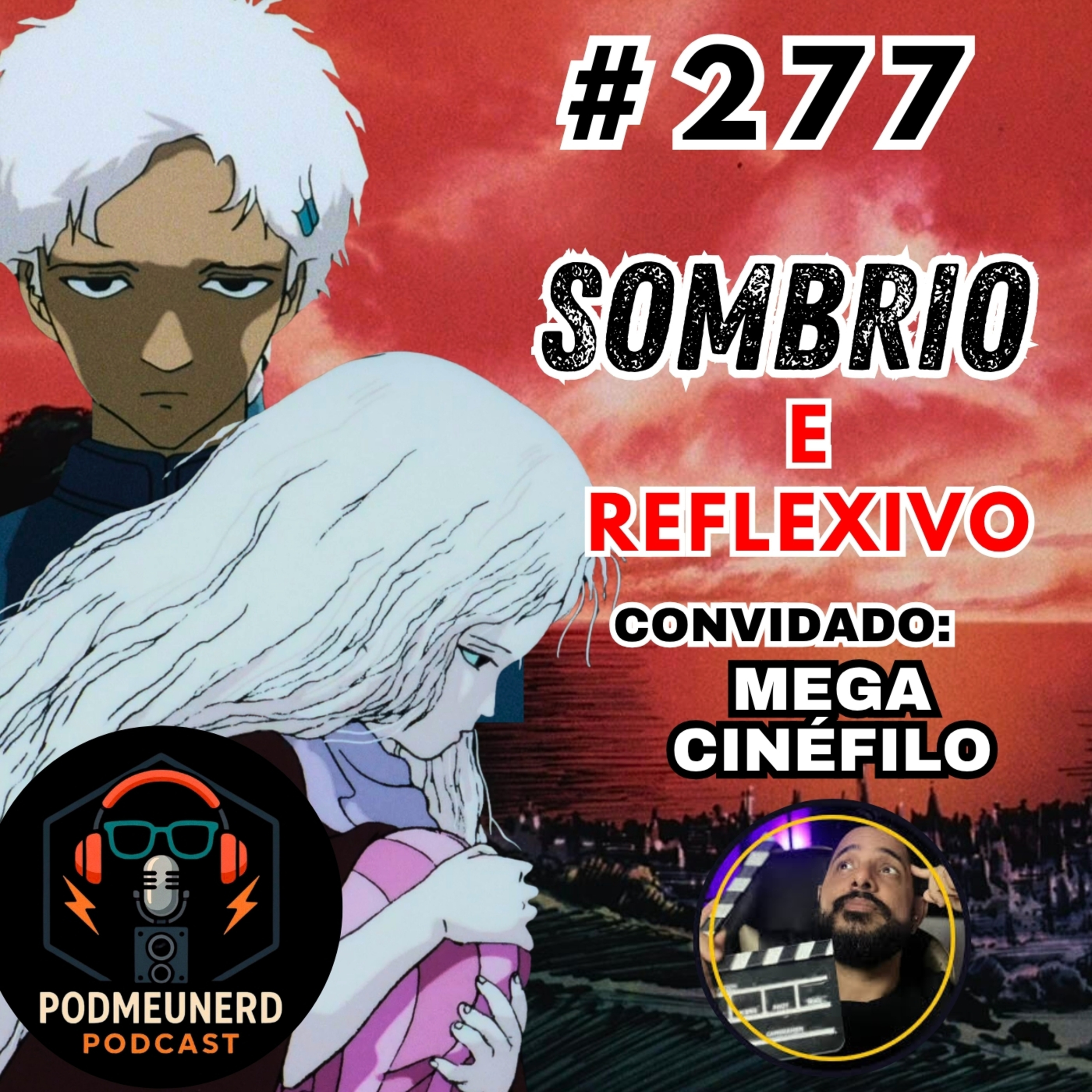 #277 - ANGEL'S EGG - Um Filme Reflexivo e Sombrio - Feat. Mega Cinéfilo
