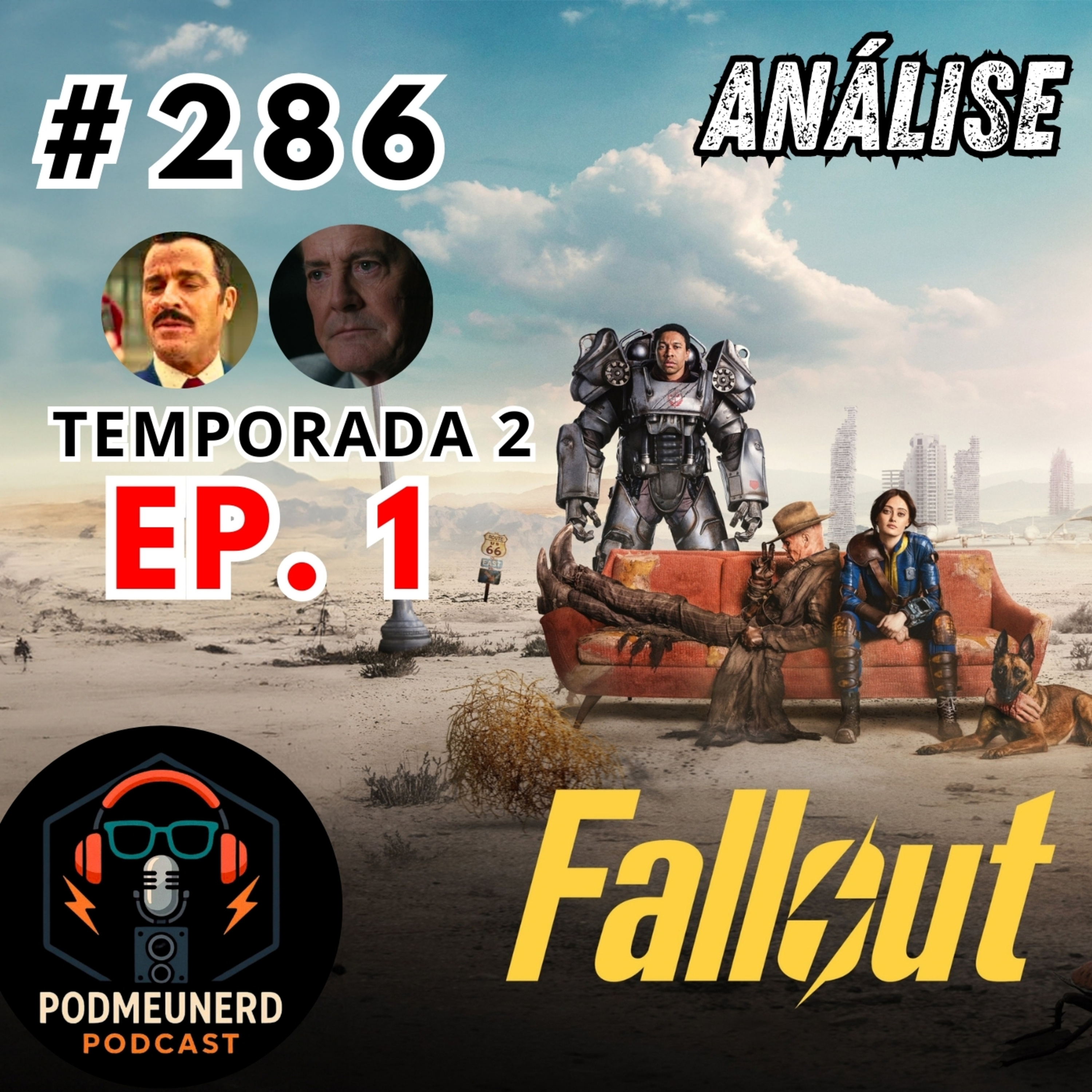 #286 - FALLOUT - 2X01 - Um BOM Retorno? - ANÁLISE - Feat. A Era Nerd