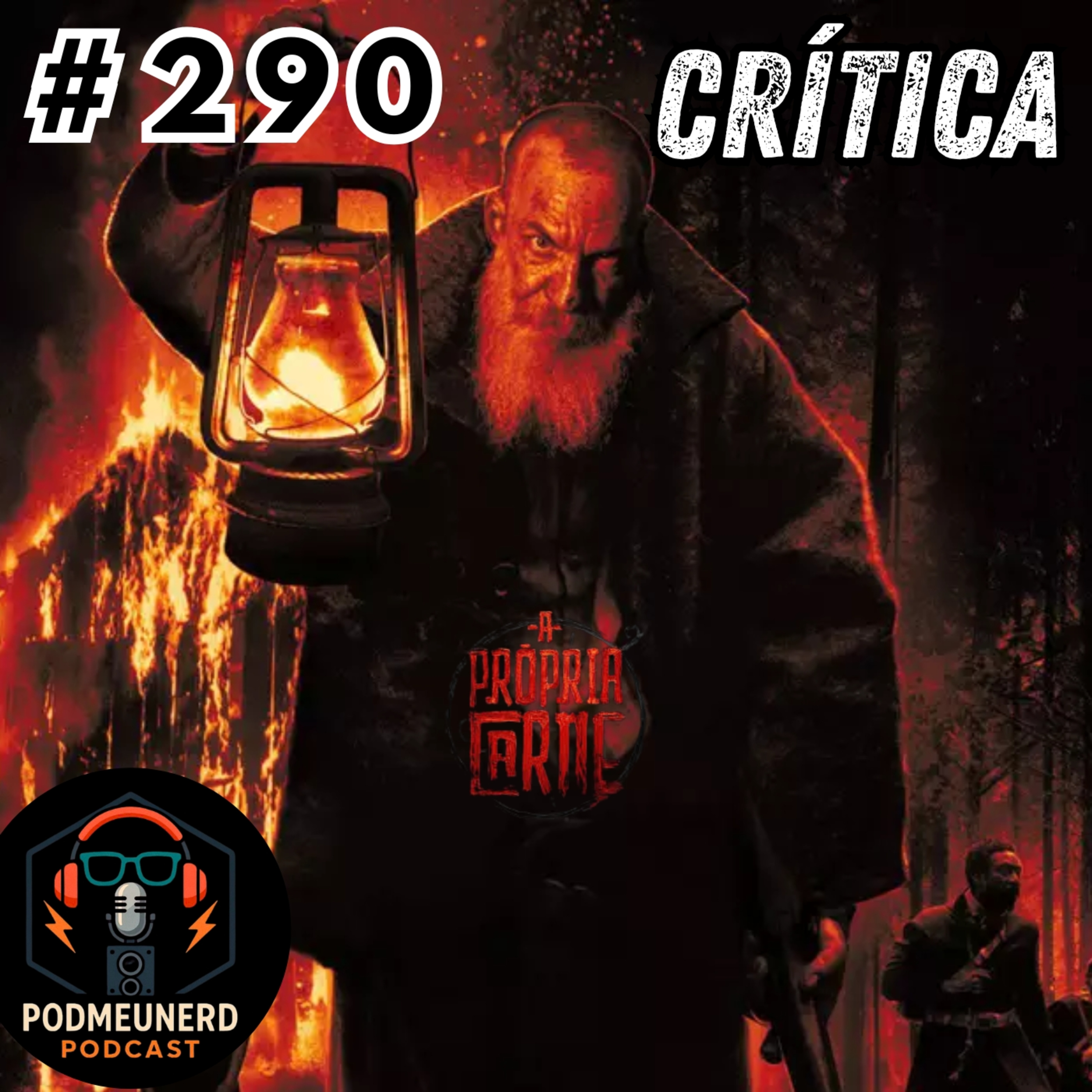 #290 - A PRÓPRIA CARNE - Jovem Nerd ACERTOU ou ERROU? - Feat. Dropes Reviews