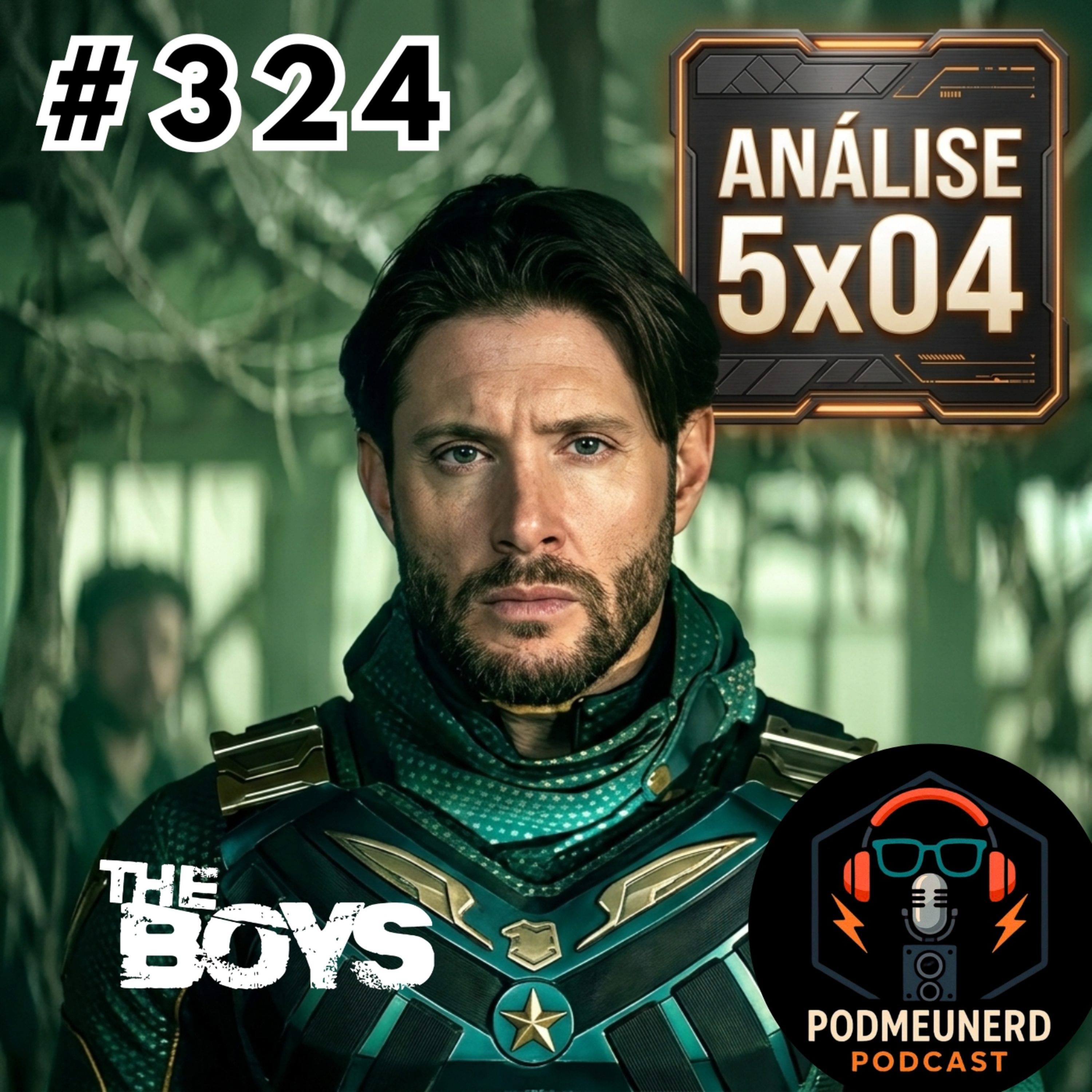 #324 - THE BOYS - 5x04 - Episódio FRACO?! - ANÁLISE