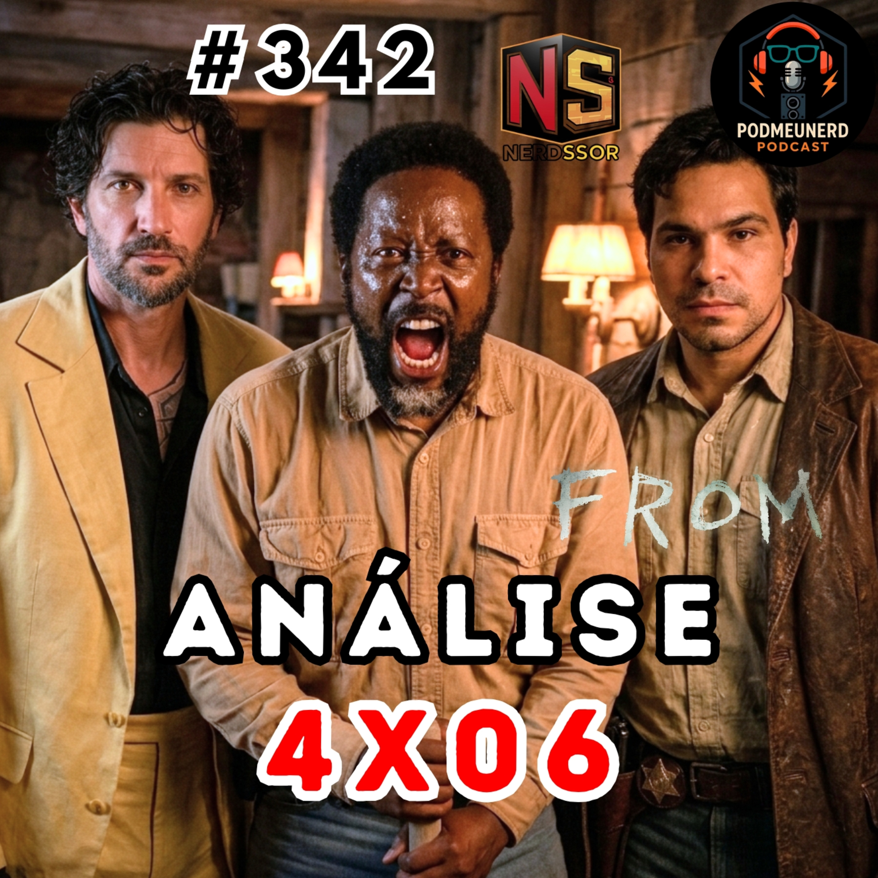 #342 - FROM - 4x06 - Mais mistérios - ANÁLISE - Feat. NerdSsor episode artwork