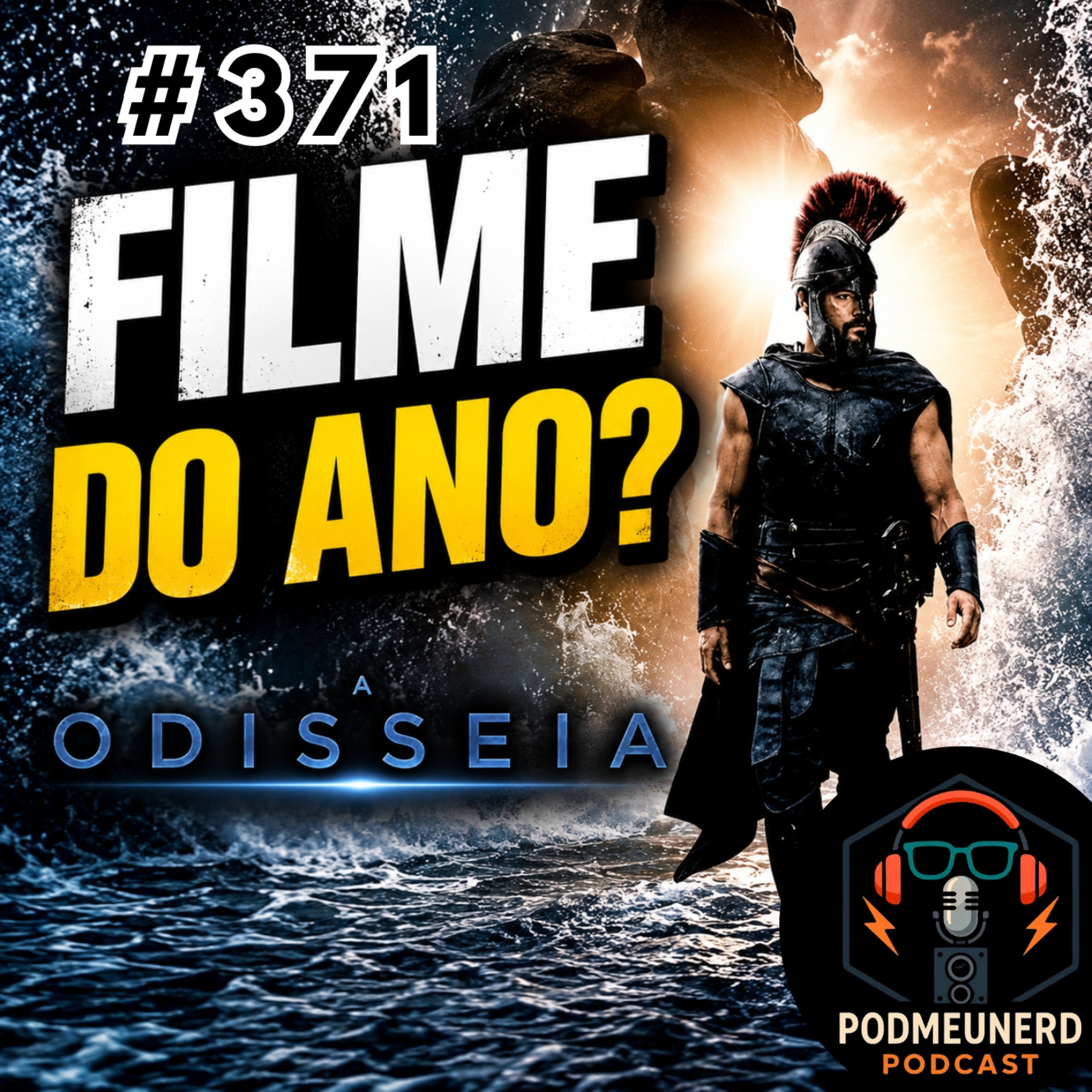 #371 - A ODISSEIA é o FILME DO ANO? - Feat. Sr. Dharma e Dropes Verso episode artwork