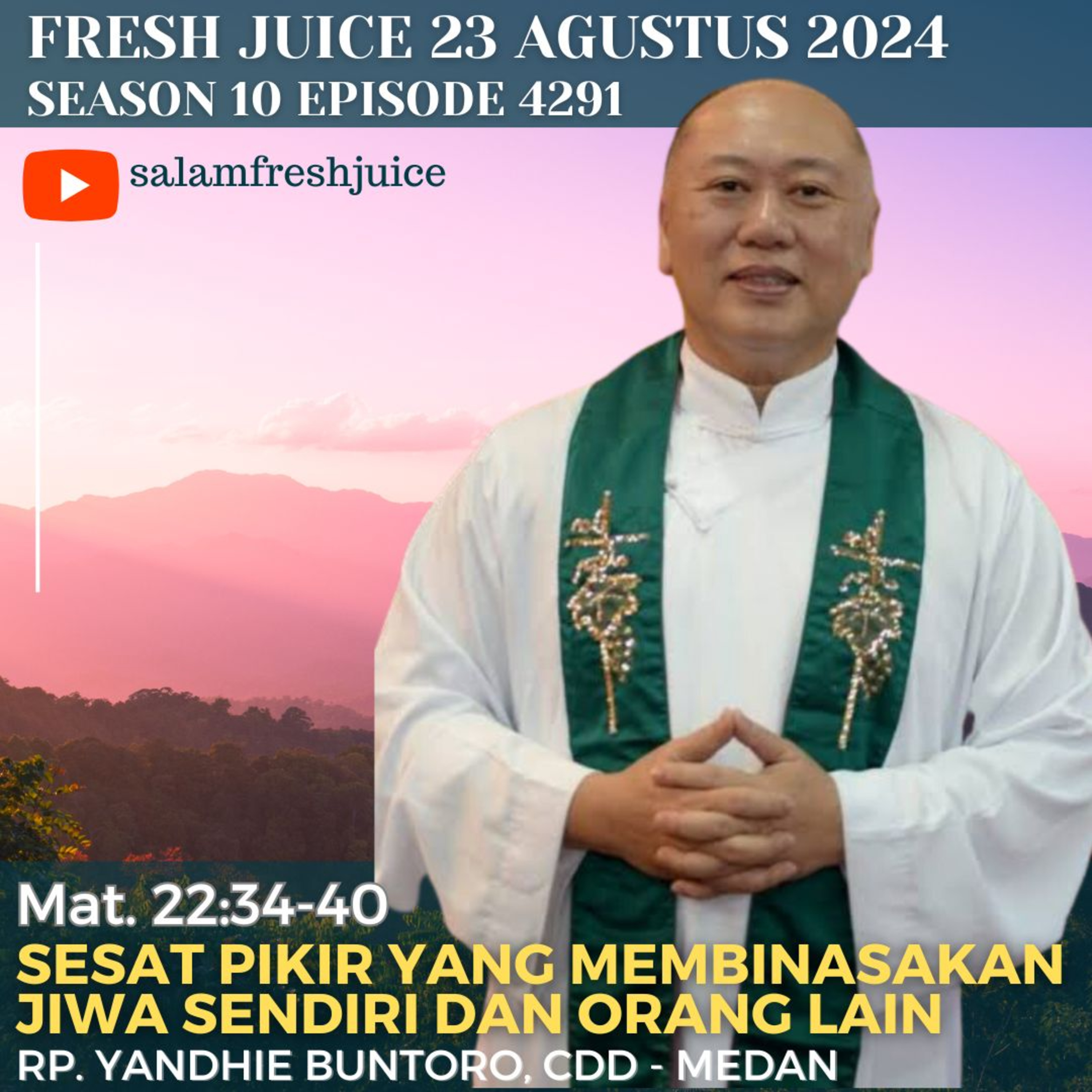 Sesat Pikir yang Membinasakan Jiwa Sendiri dan Orang Lain | Fresh Juice 23 Agustus 2024