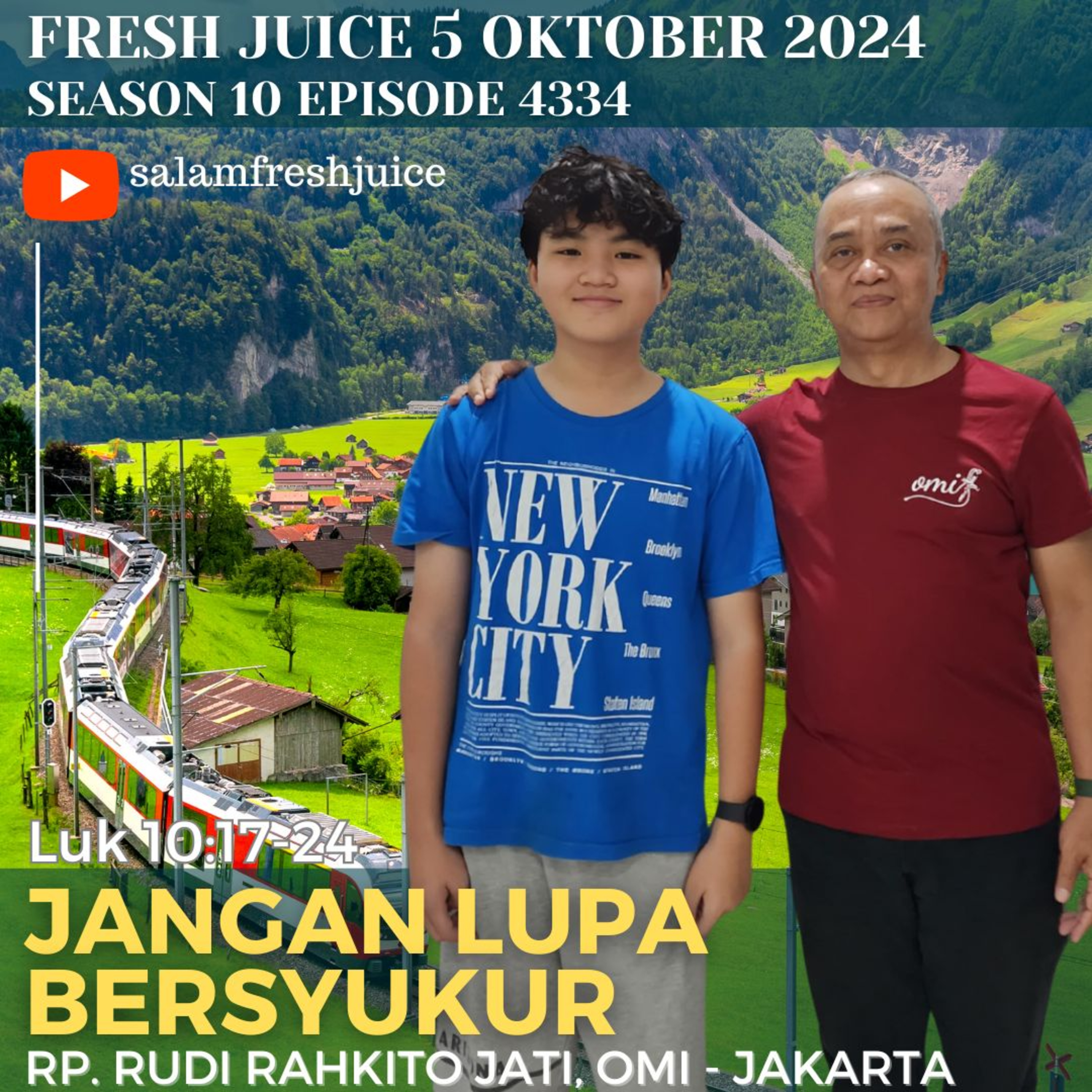 Jangan Lupa Bersyukur | Fresh Juice 5 Oktober 2024