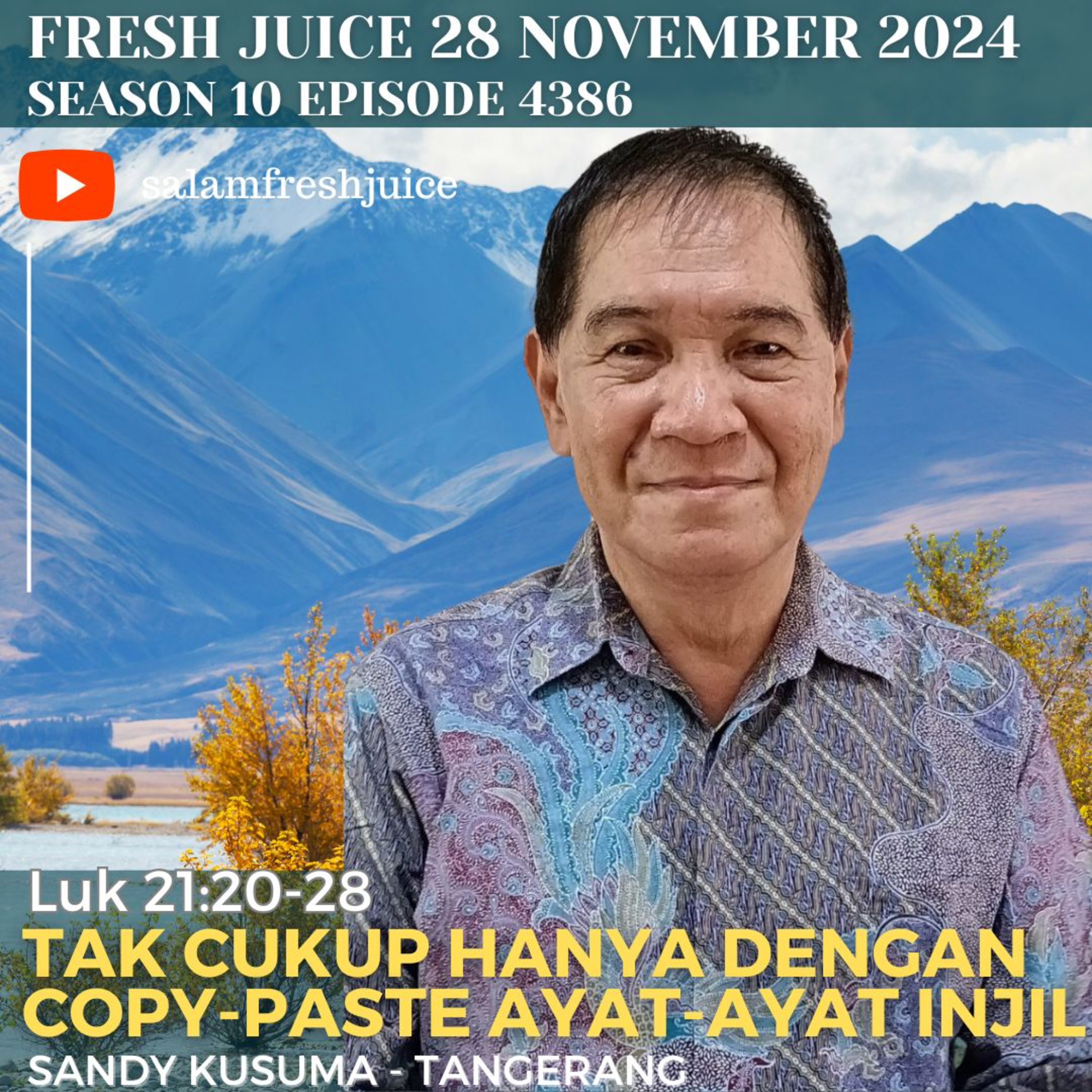 Tak Cukup Hanya Dengan Copy-Paste Ayat-Ayat Injil | Fresh Juice 28 November 2024