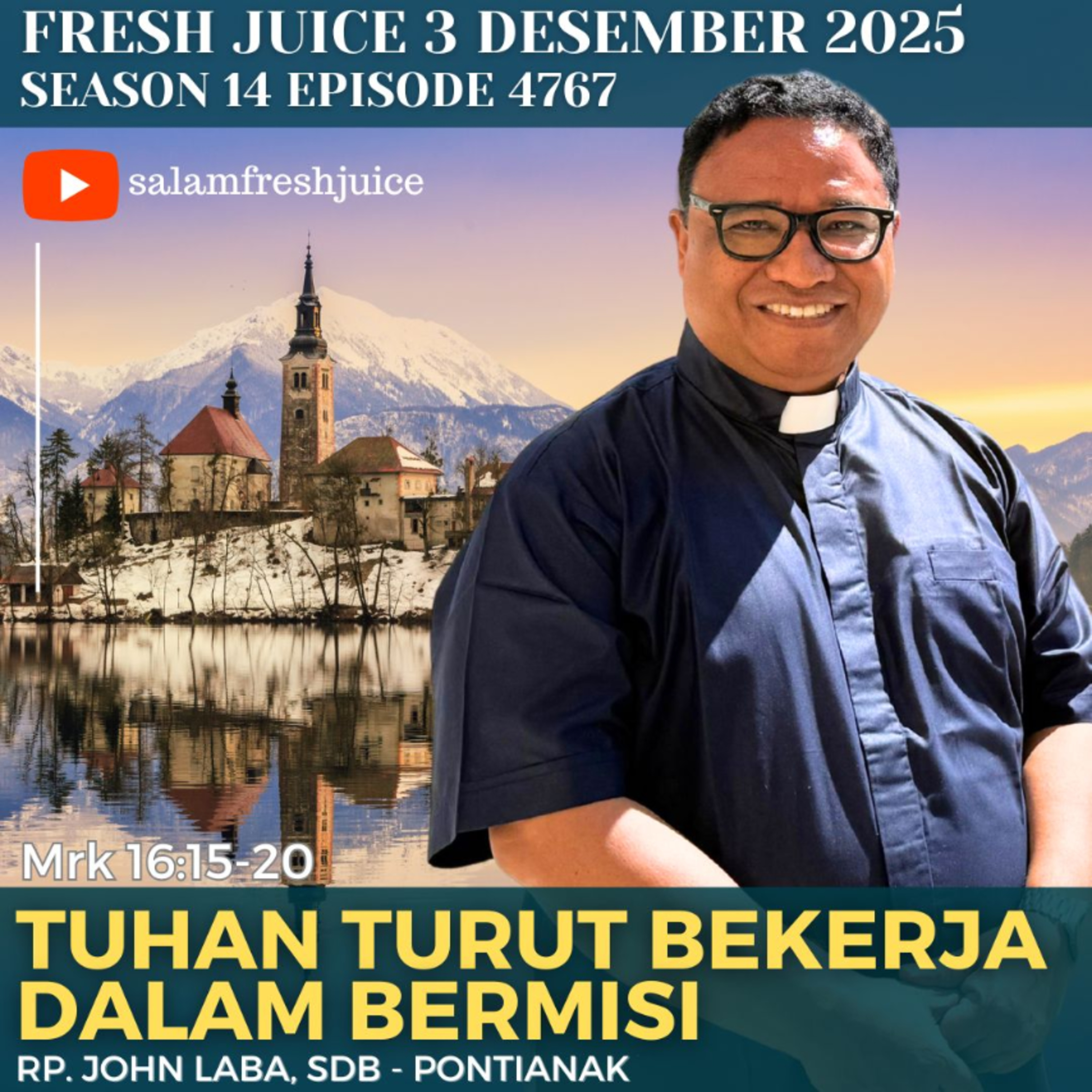Tuhan turut bekerja dalam bermisi