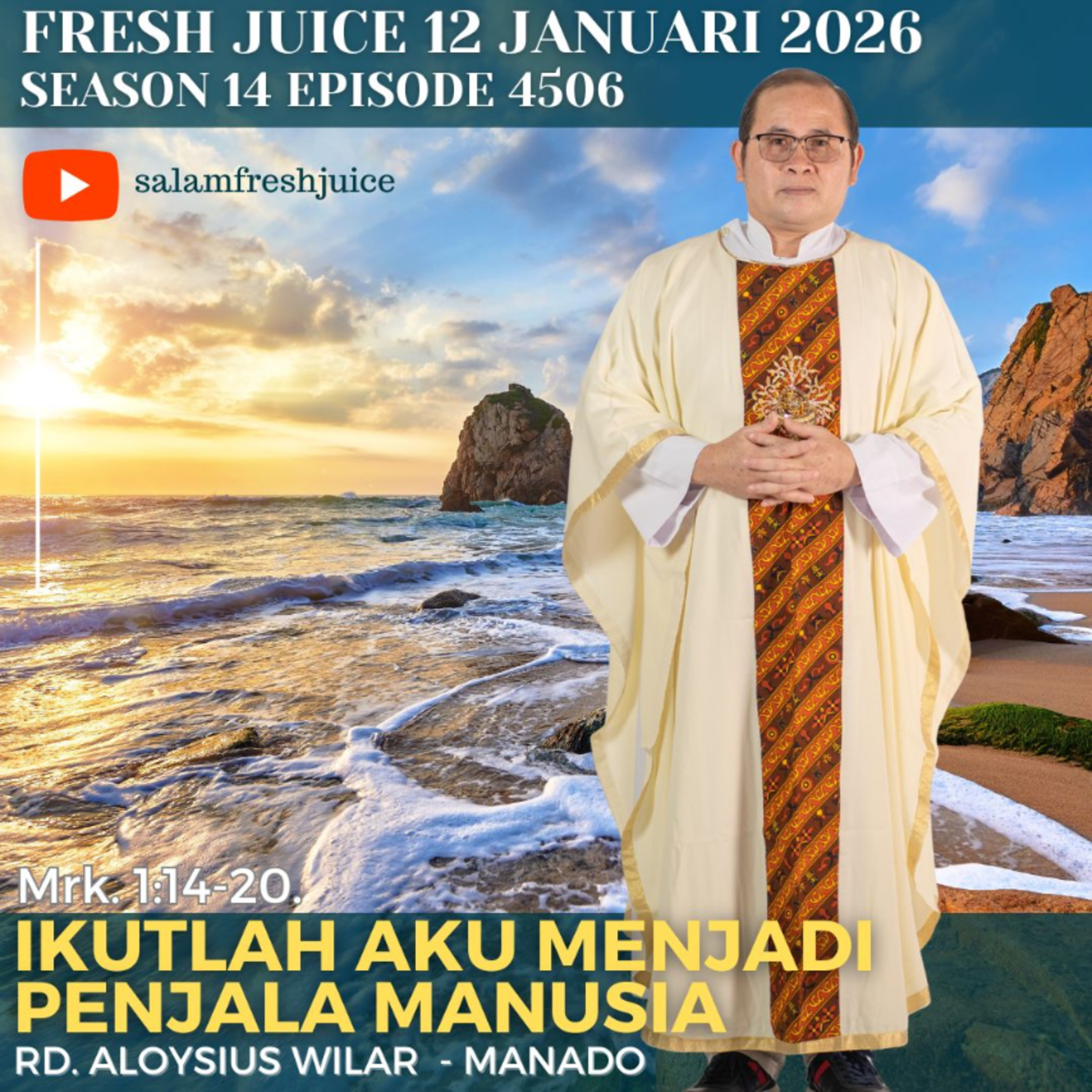 Ikutlah Aku Menjadi Penjala Manusia