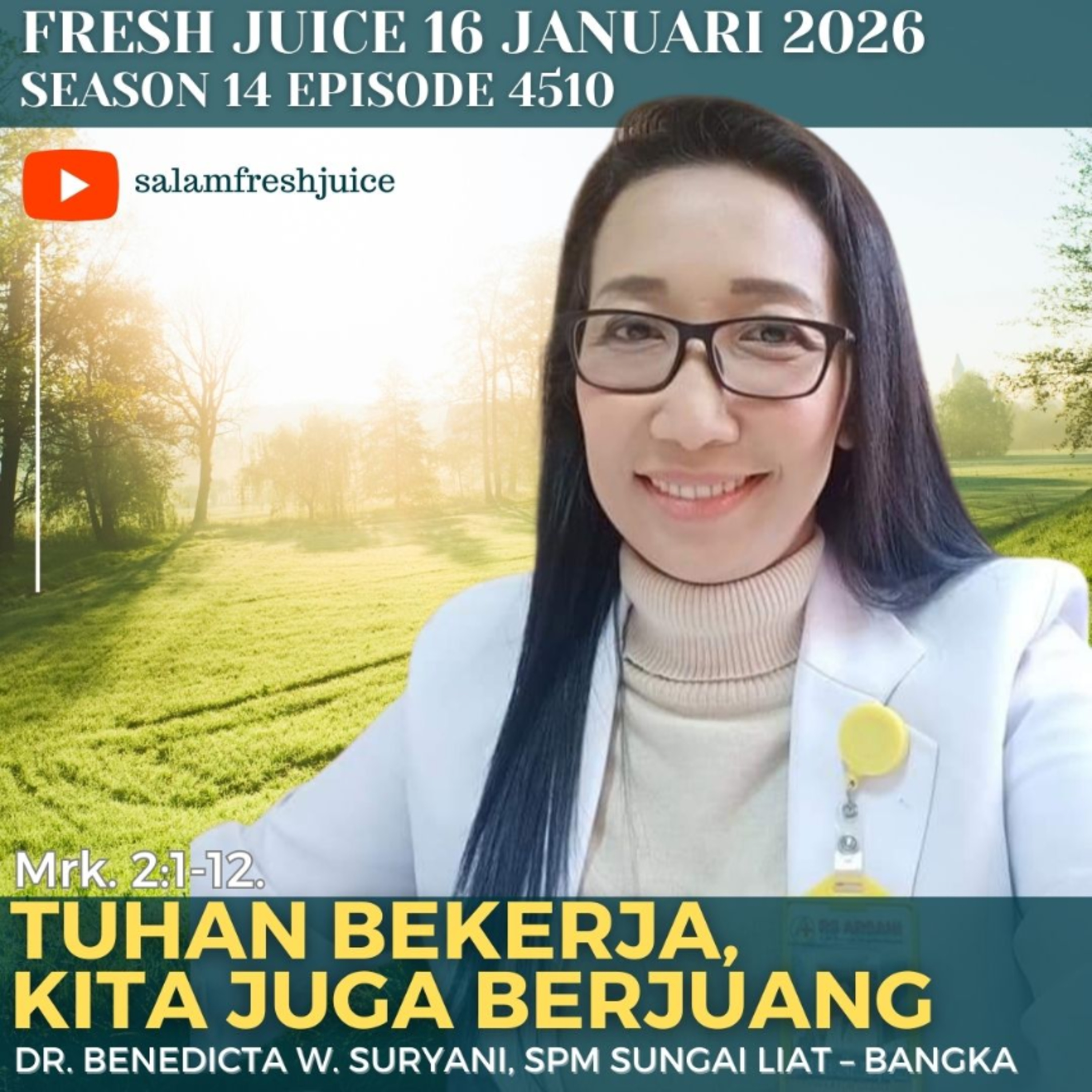 Tuhan Bekerja, Kita Juga Berjuang