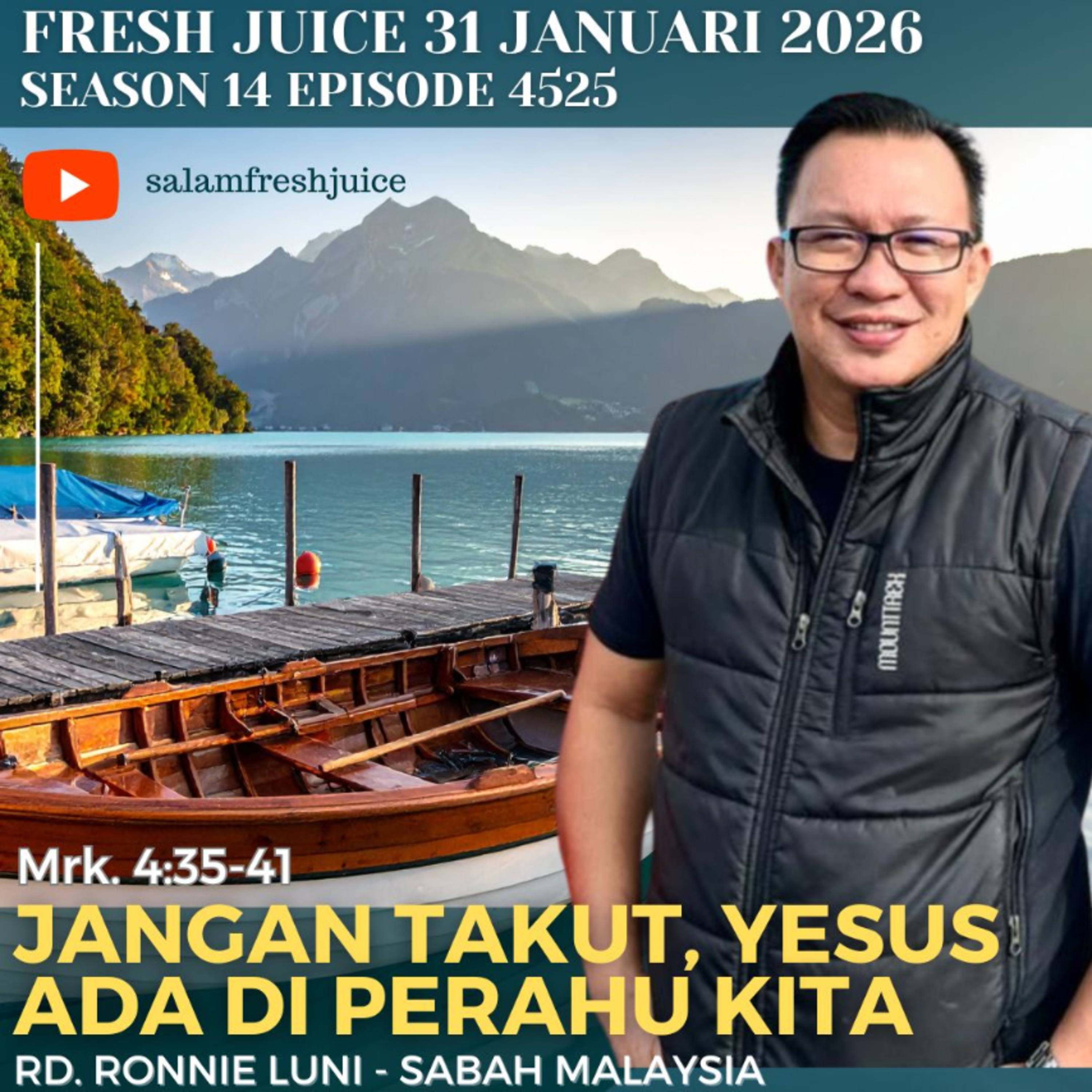 Jangan Takut, Yesus Ada di Perahu Kita