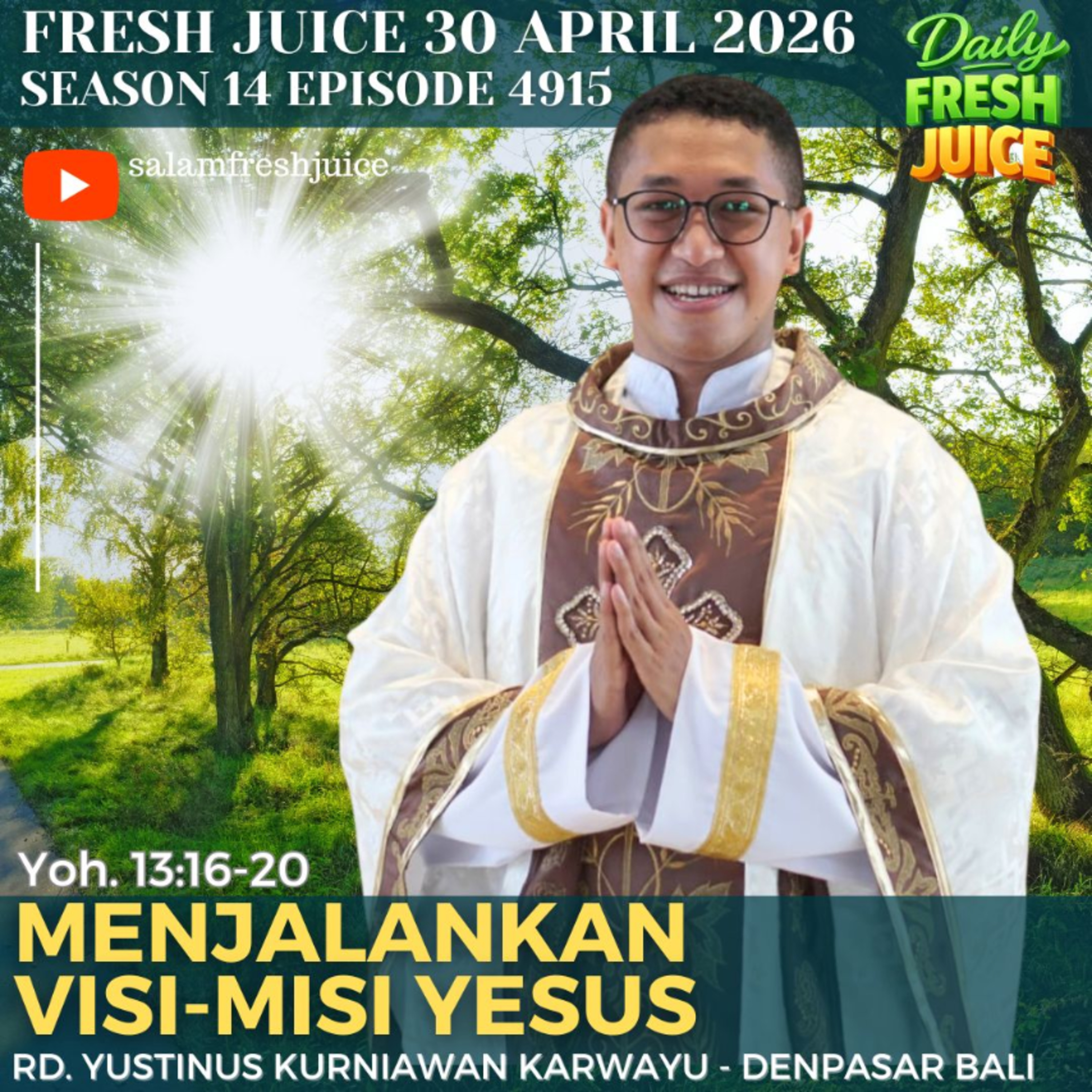 Menjalankan Visi-Misi Yesus 