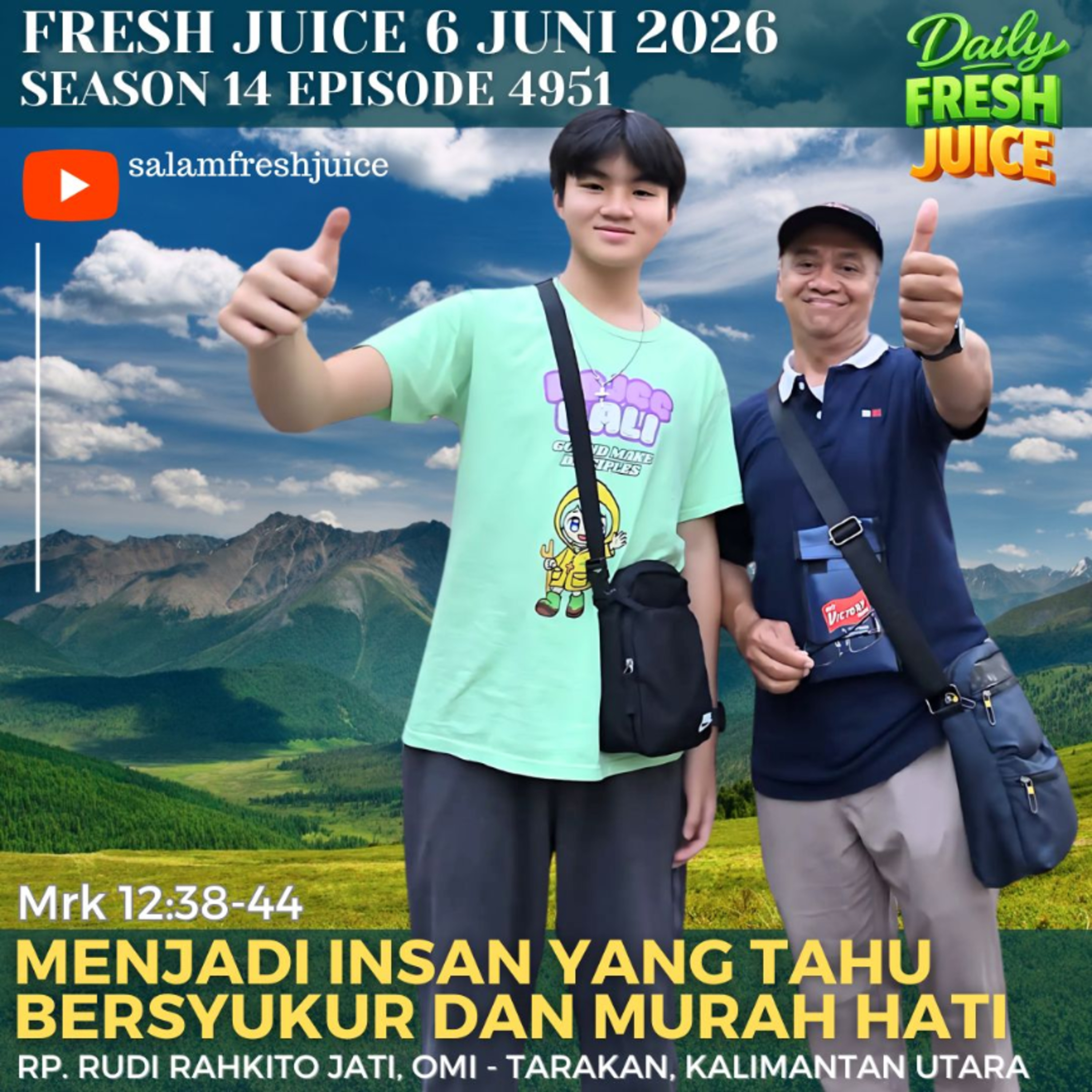 Menjadi Insan yang Tahu Bersyukur dan Murah Hati  episode artwork