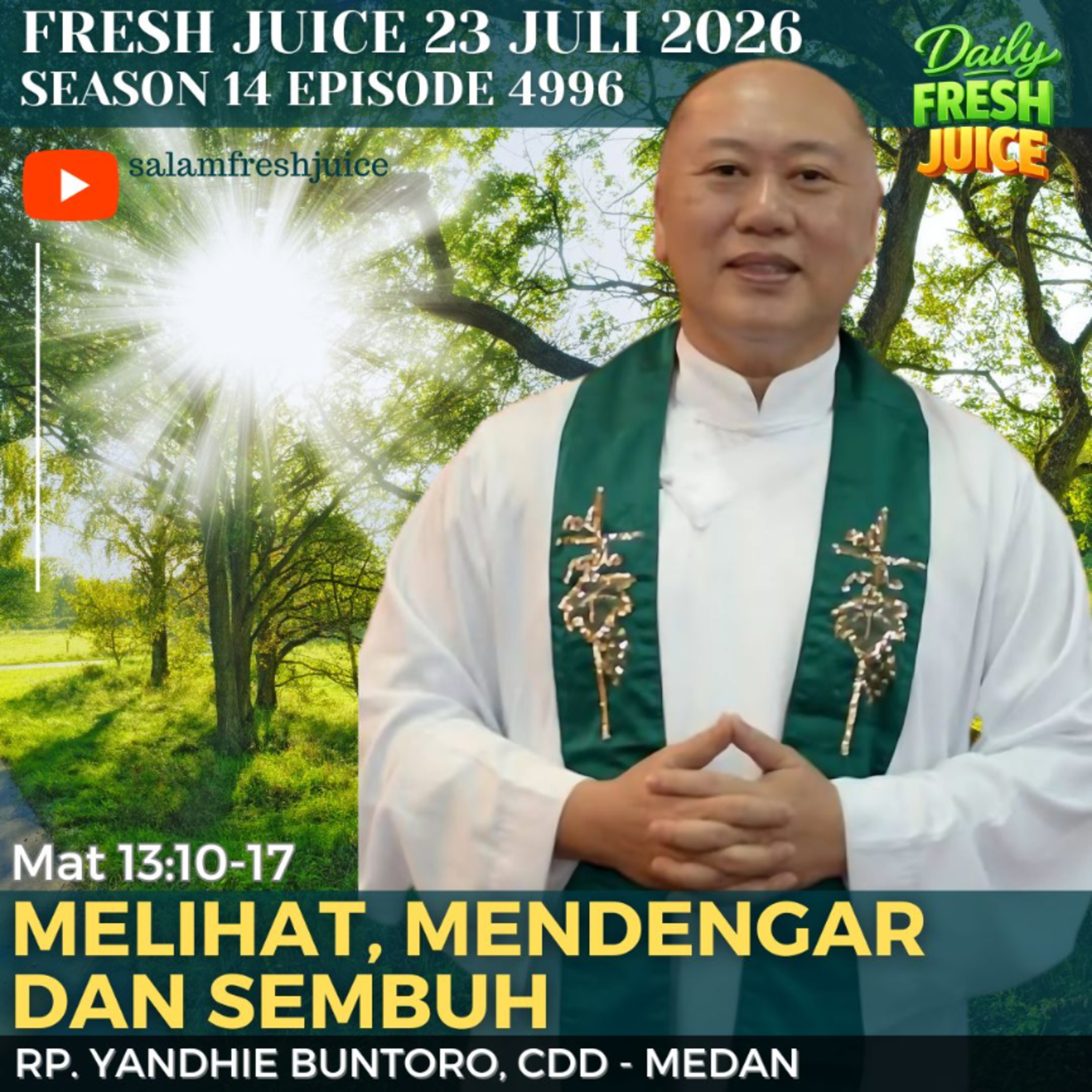Melihat, Mendengar dan Sembuh episode artwork