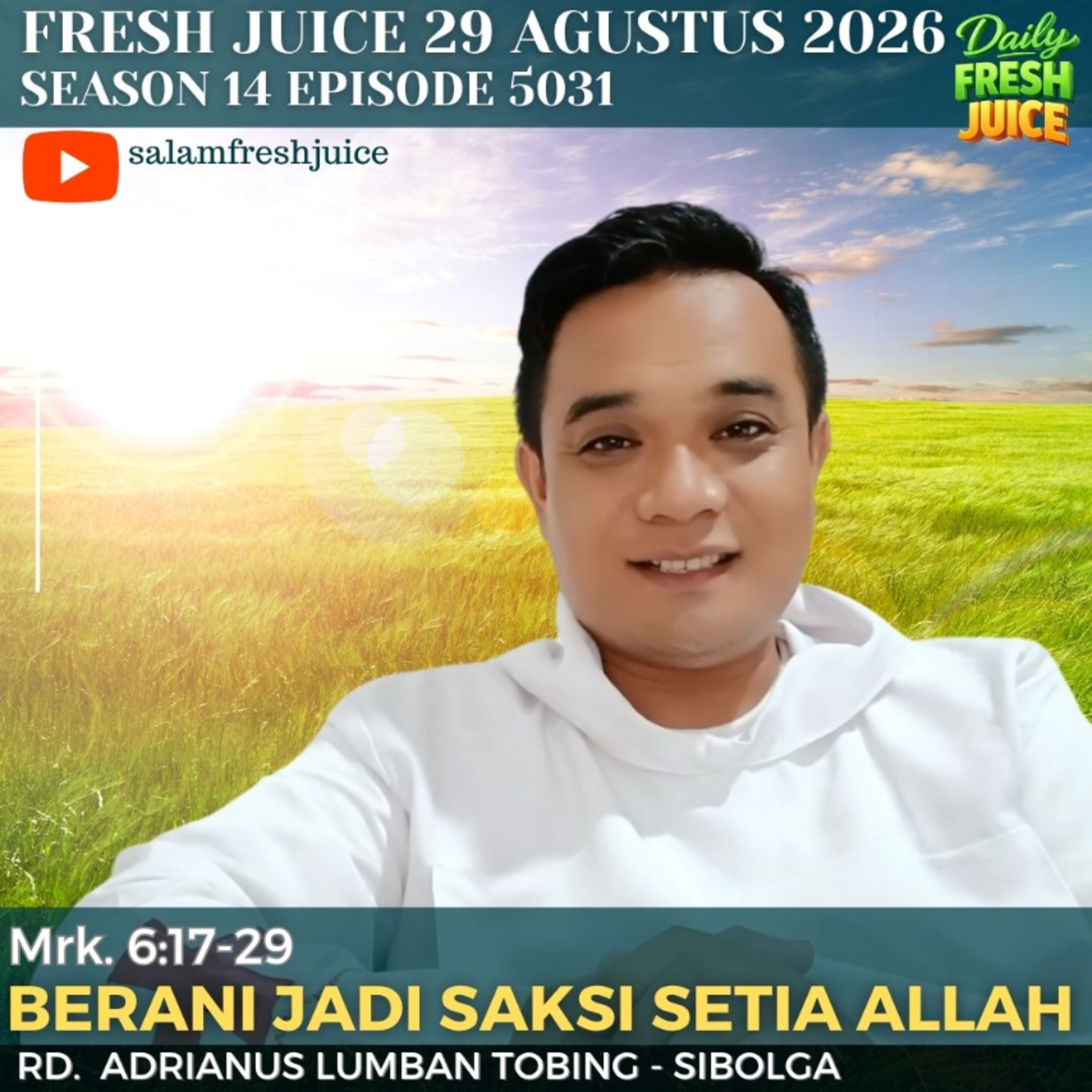 Berani Jadi Saksi Setia Allah episode artwork