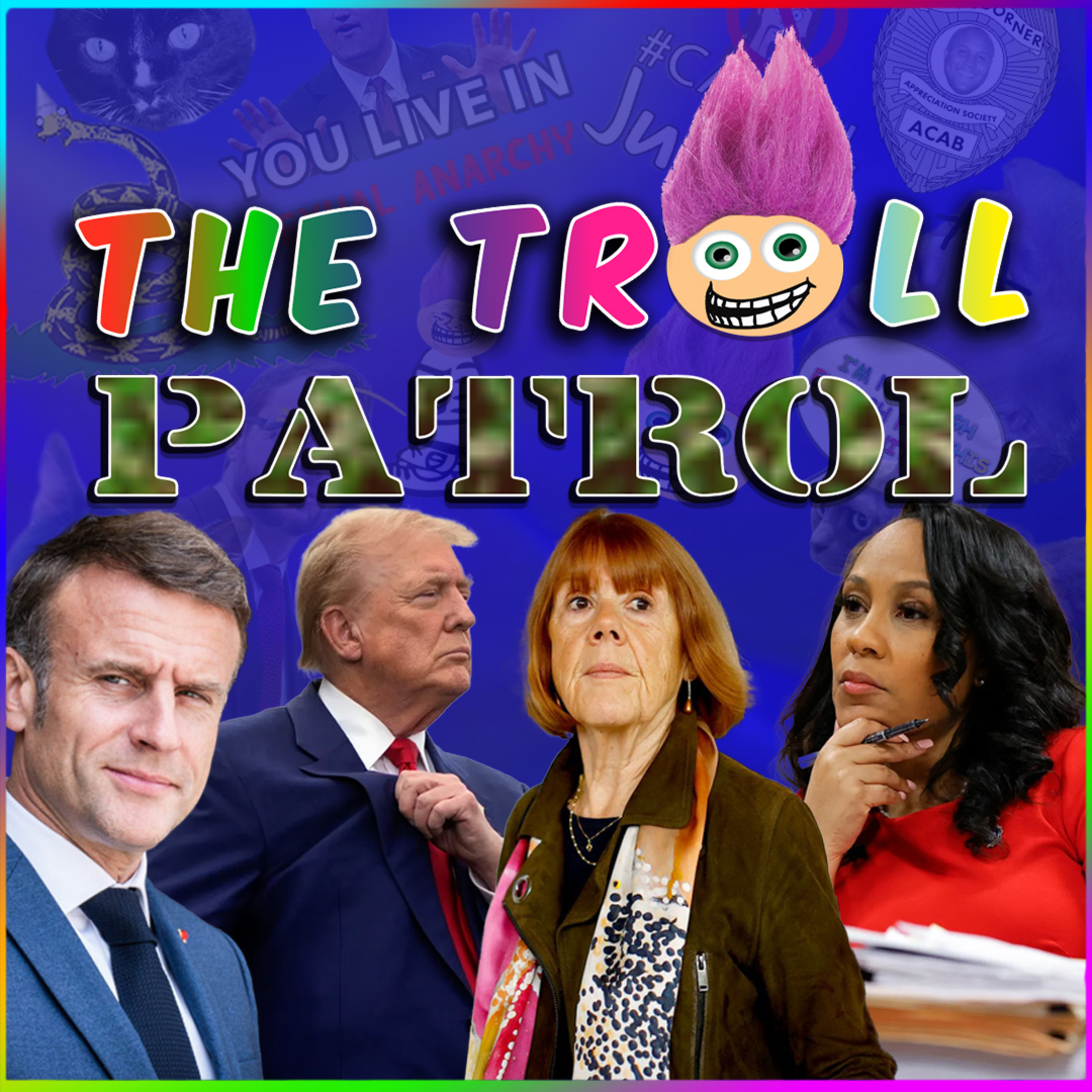 Politics, News, Debate And A Lot FREAKIN More – The Troll patrol LIVE #leftisbest episode artwork