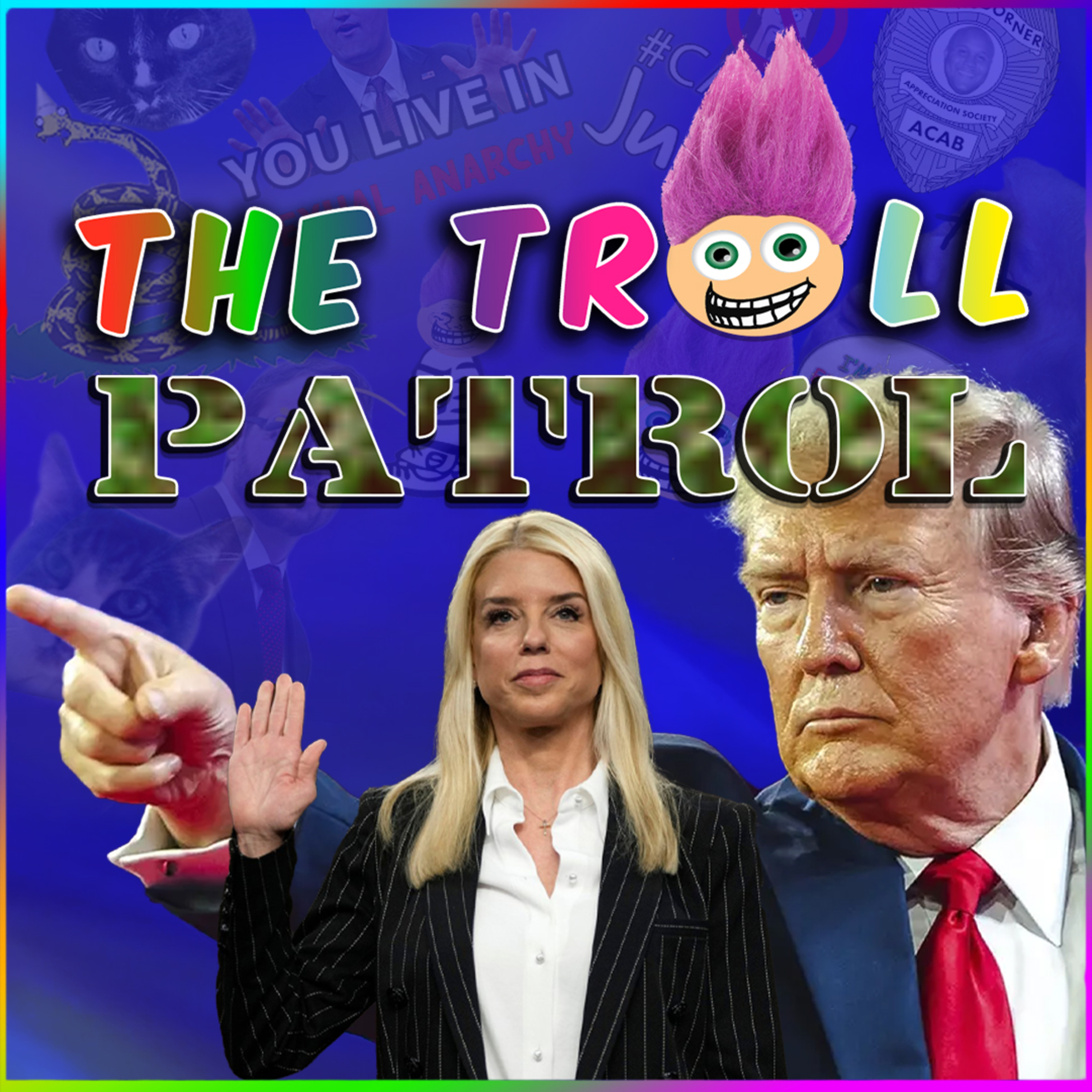 Politics, News, Debate And A Lot FREAKIN More – The Troll patrol LIVE #leftisbest episode artwork